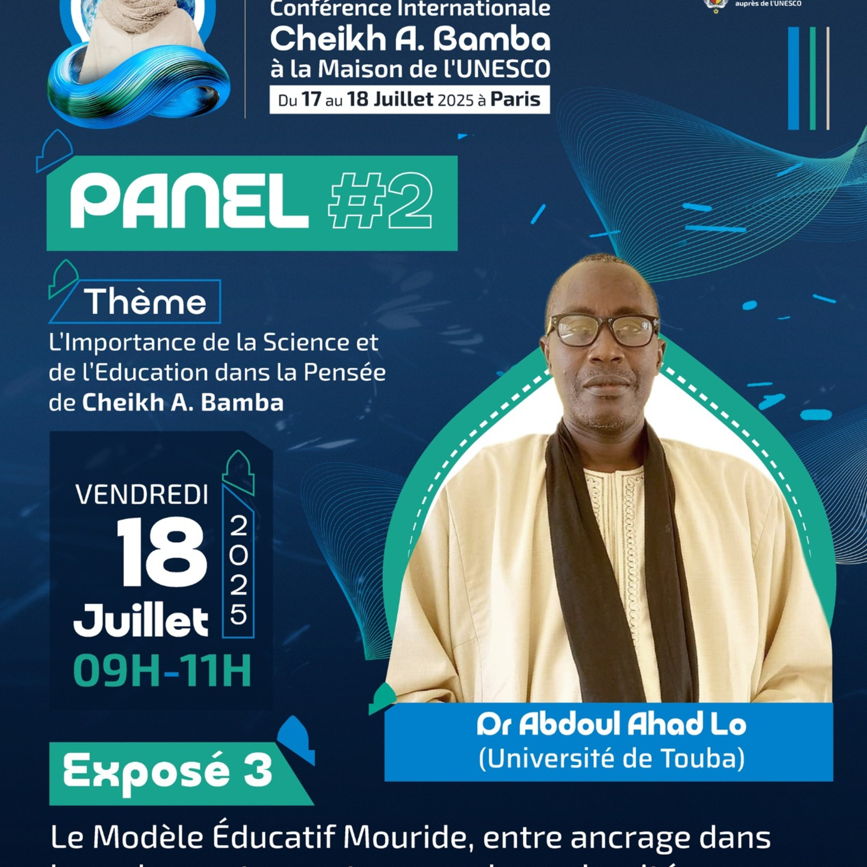 UNESCO 2025 : Dr Abdoul Ahad Lo : « Le Modèle Éducatif Mouride, entre ancrage et ouverture »
