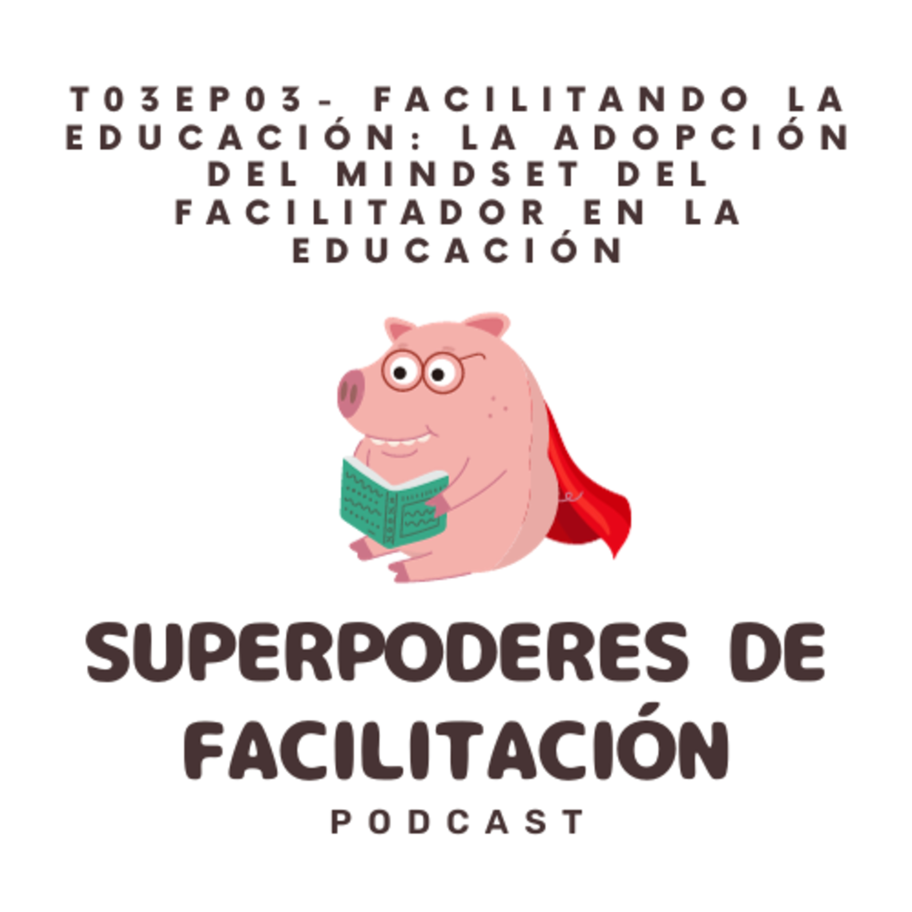 Superpoderes de facilitación