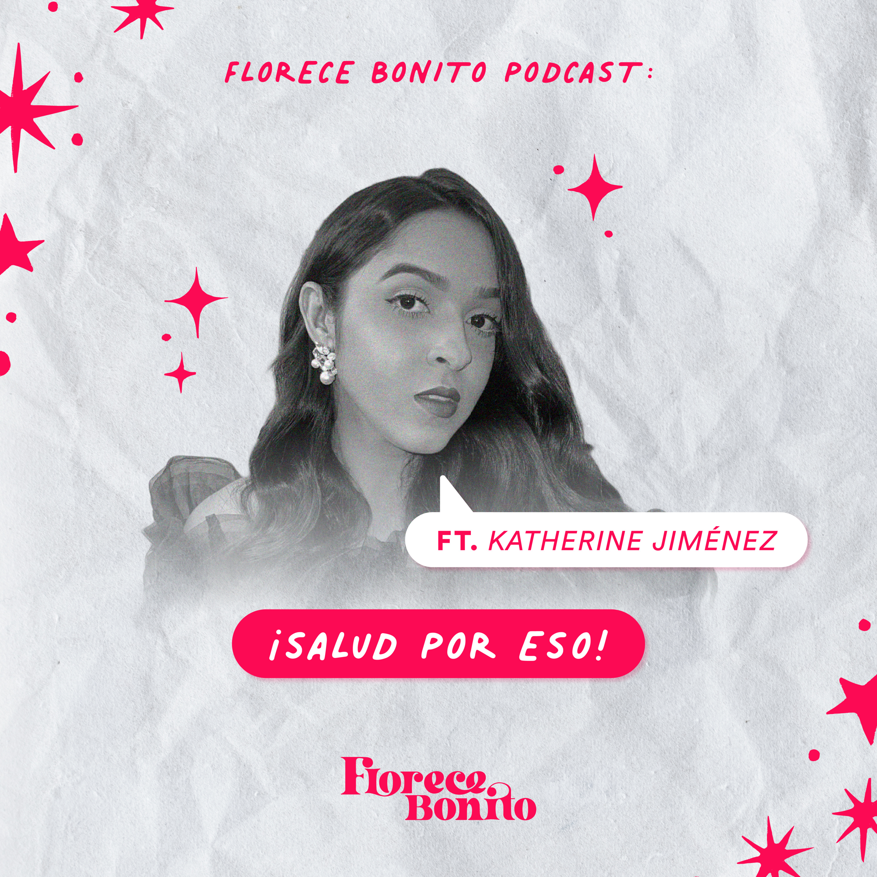 EP44: ¡Salud por eso! ft. Katherine Jiménez episode artwork
