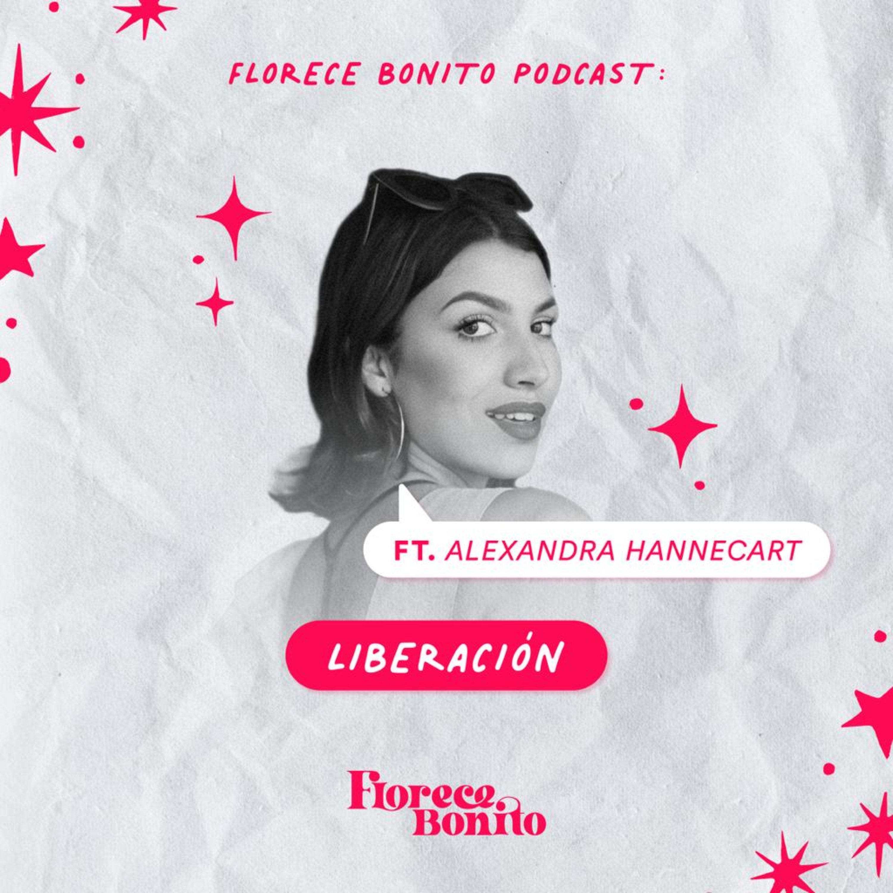 EP48: Liberación ft. Alexandra Hannecart episode artwork
