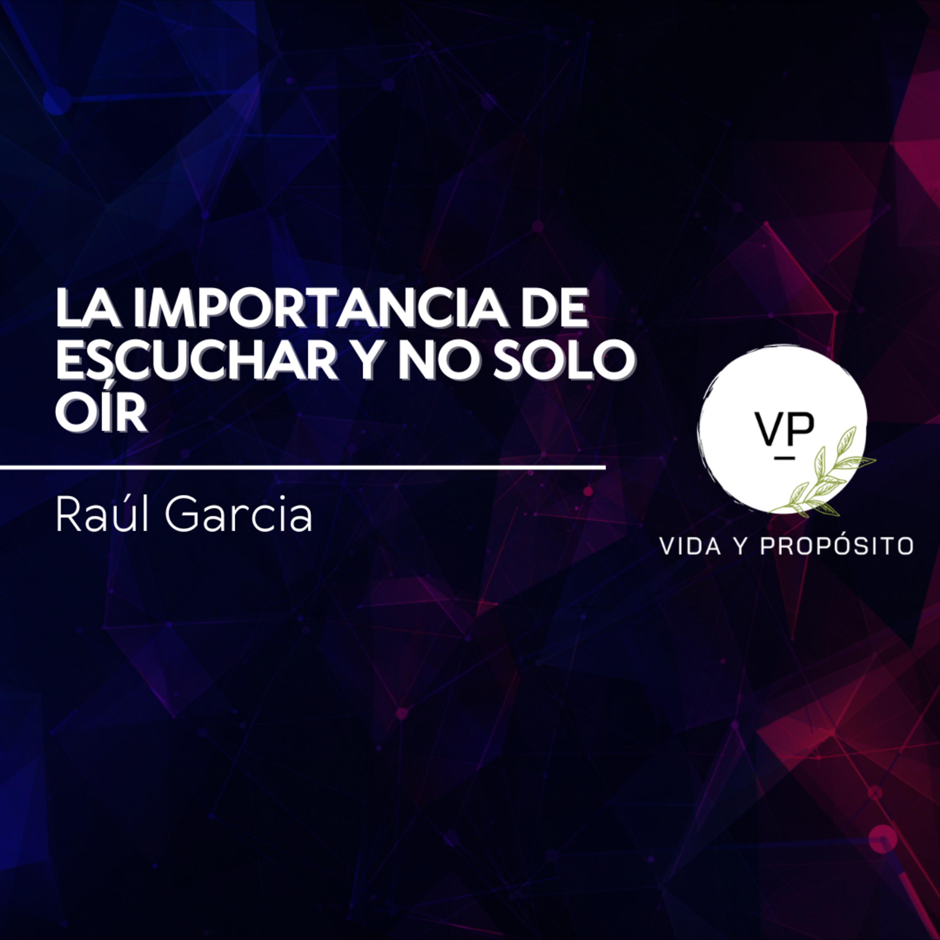 Vida y Propósito Podcast