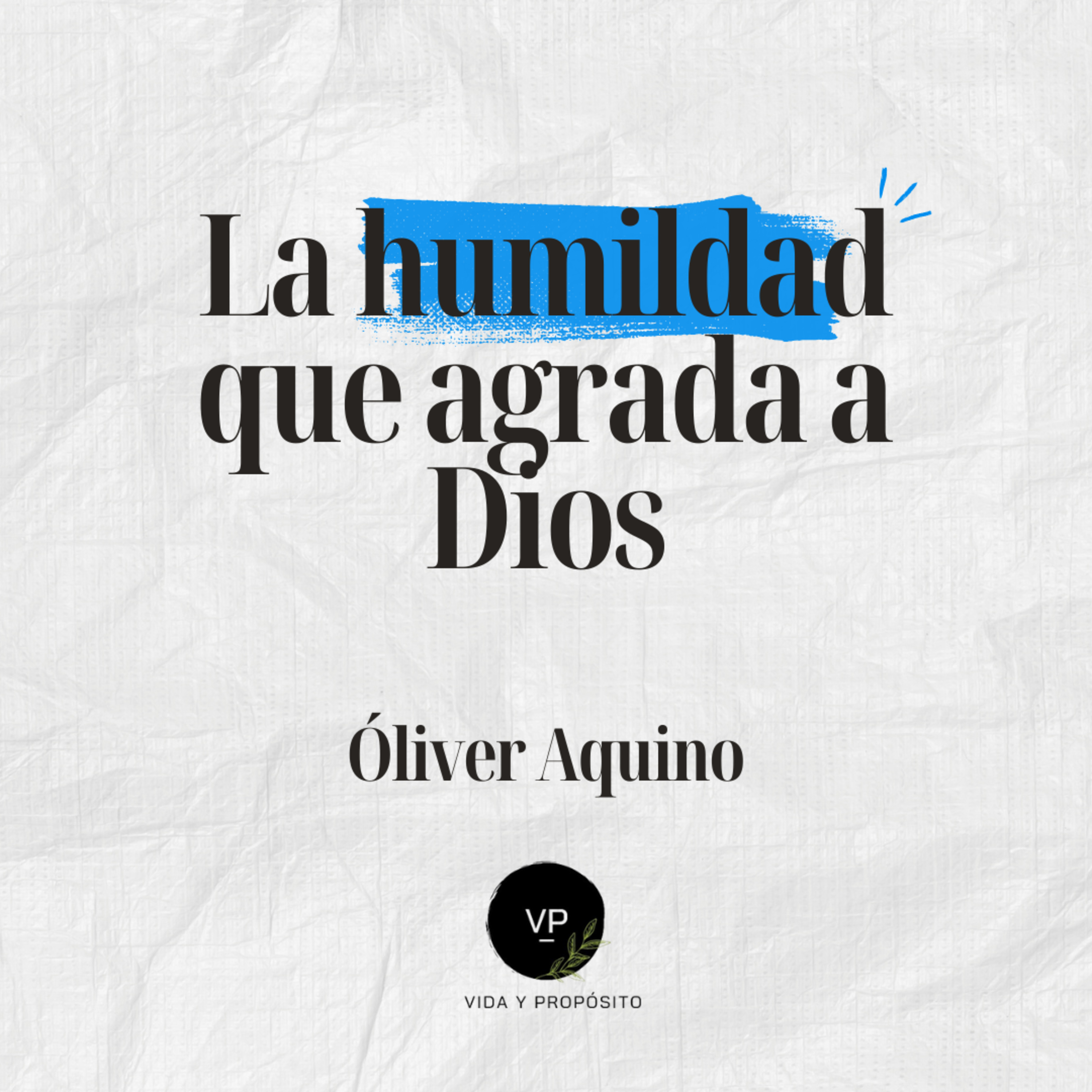 Portada de Vida y Propósito Podcast