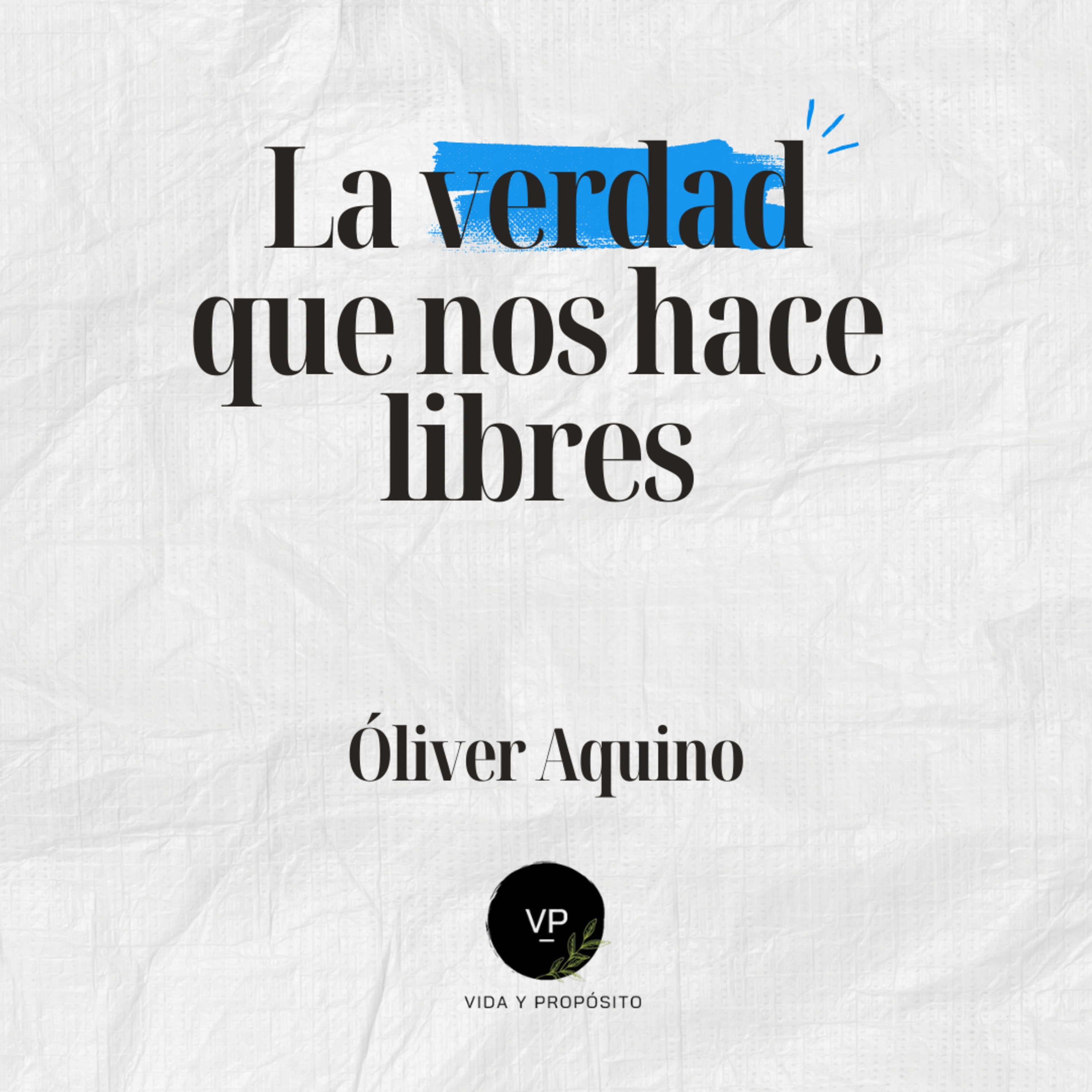 Portada de Vida y Propósito Podcast