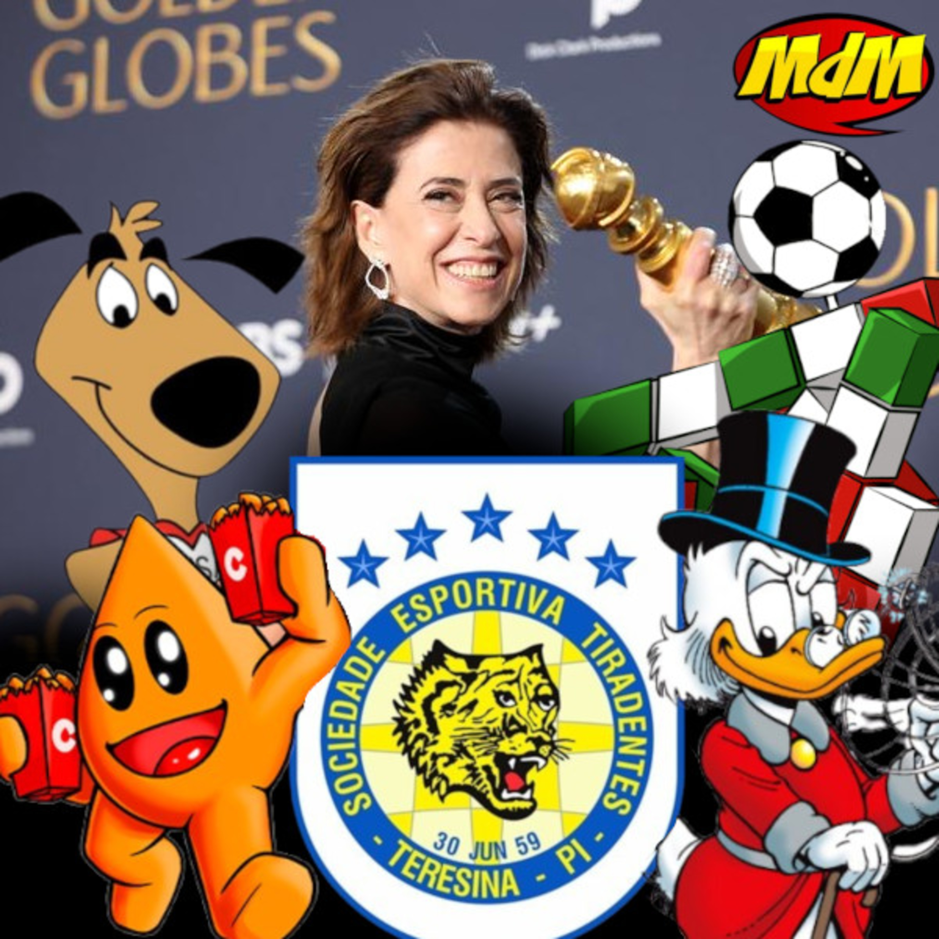 Podcast MdM #778: Fernanda Torres + Planilha de Influencers + Mascotes da Copa + Tio Patinhas + Sociedade Esportiva Tiradentes + Carol Coxinhas