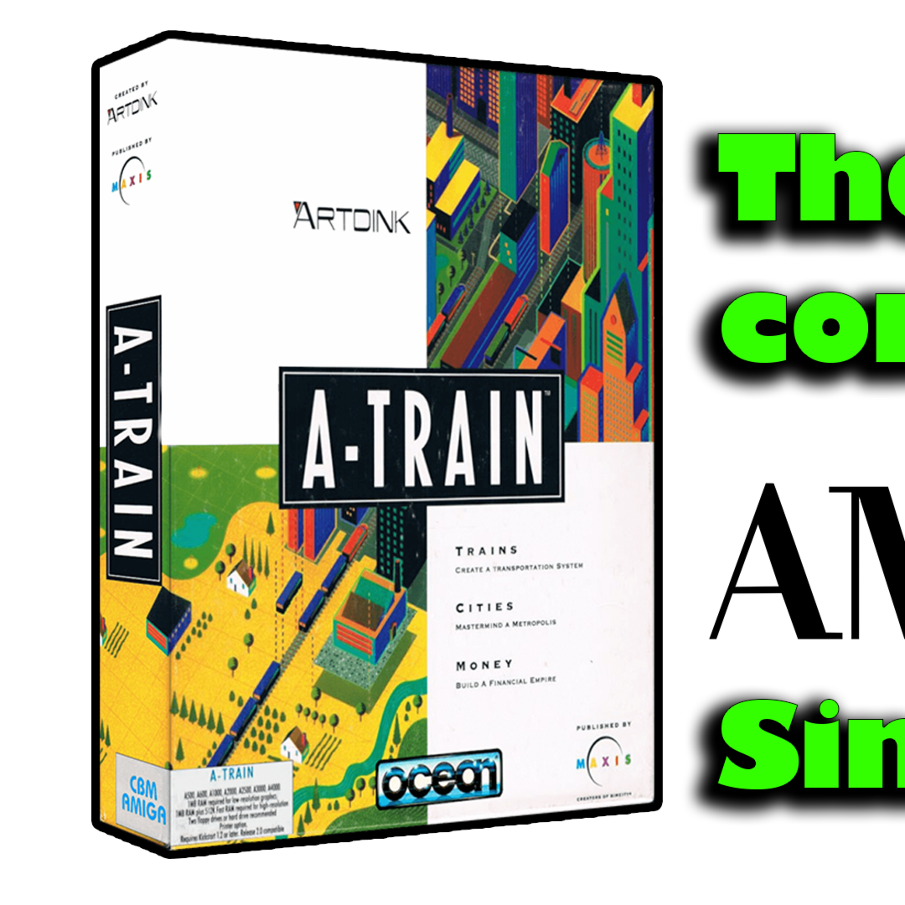 A-Train - The Most Complex Sim on the Amiga?