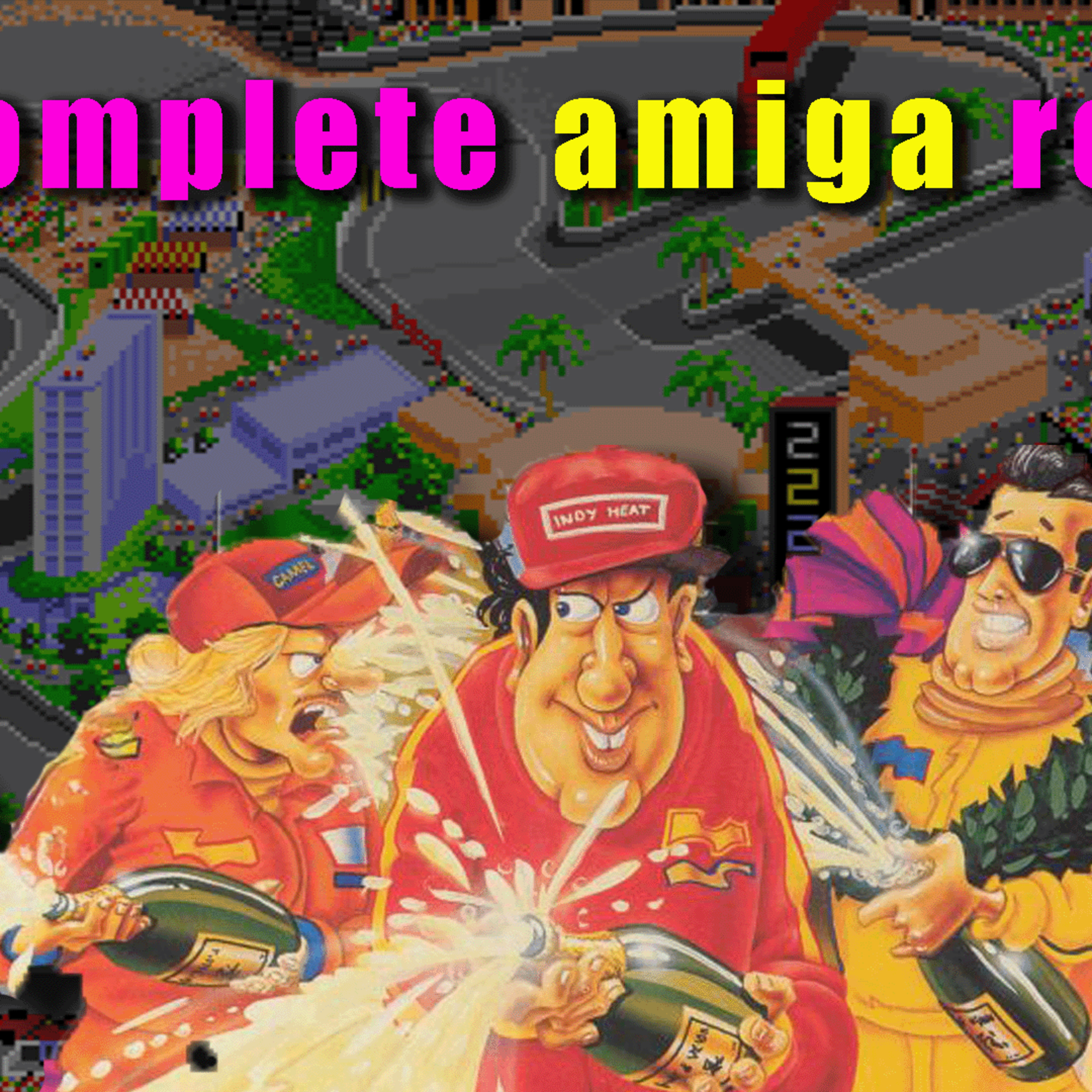 Indy Heat is SMOKIN! Amigos: Everything Amiga 455