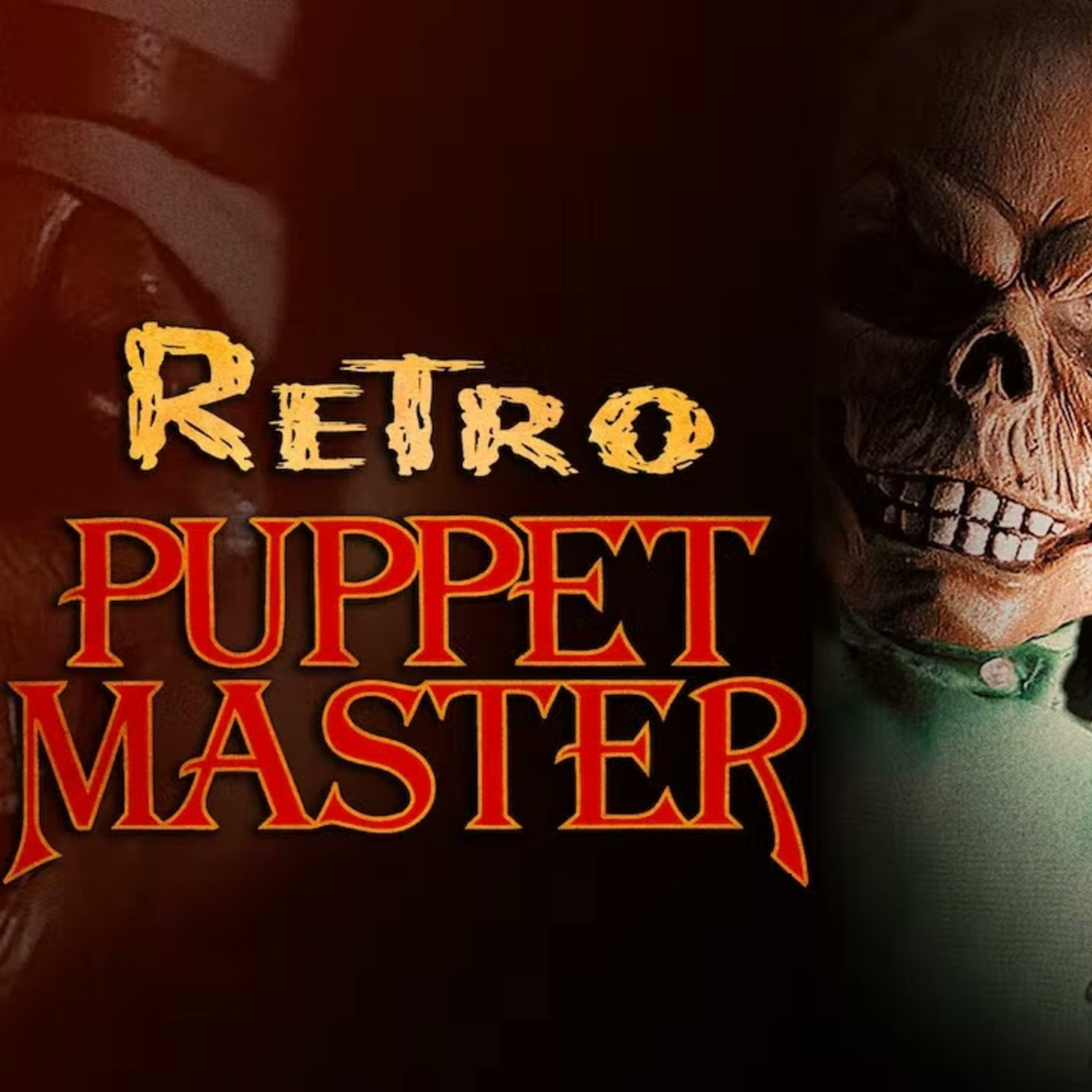 Episode 63.5 - Retro Puppet Master episode artwork