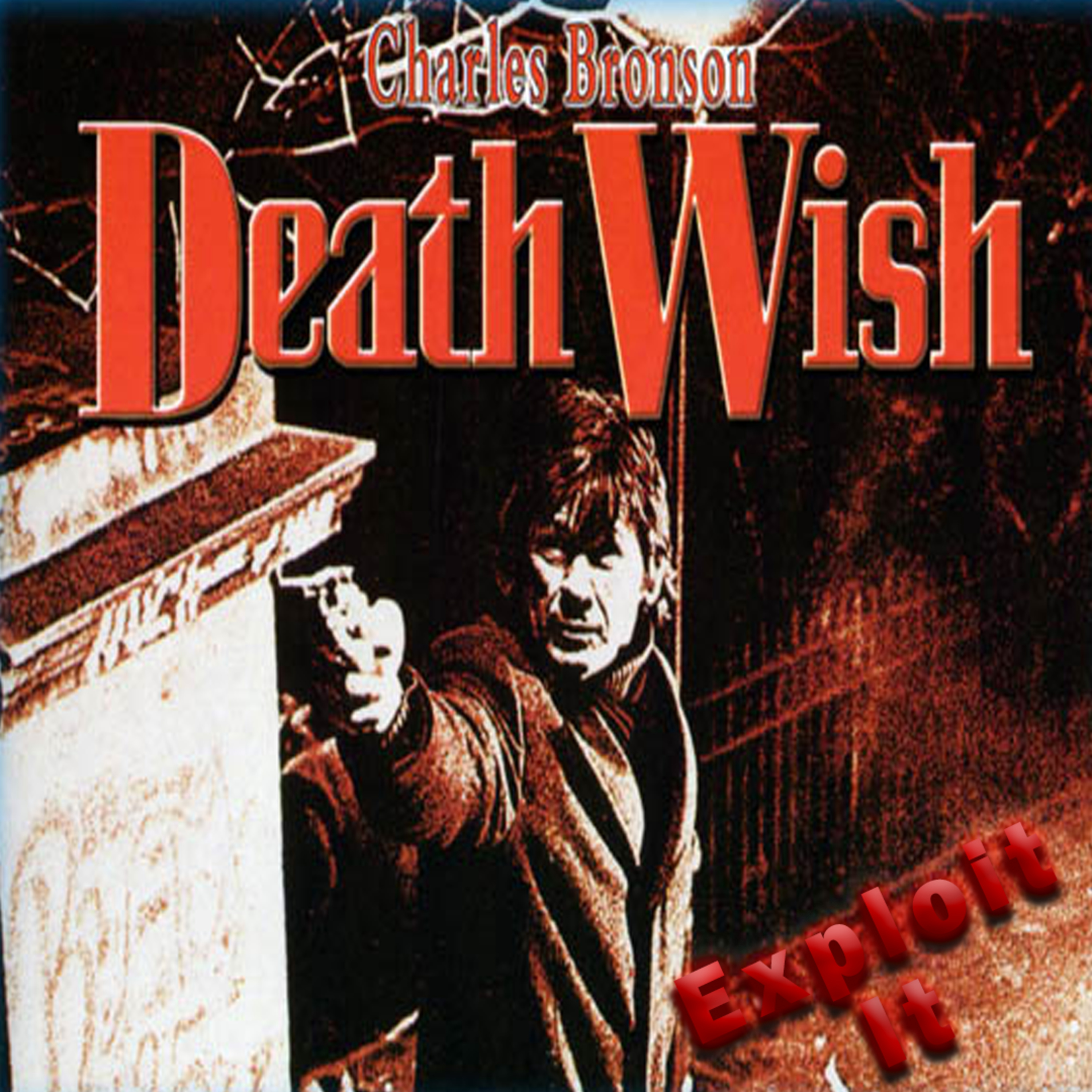 Episode 77 - Death Wish (1974)  episode artwork