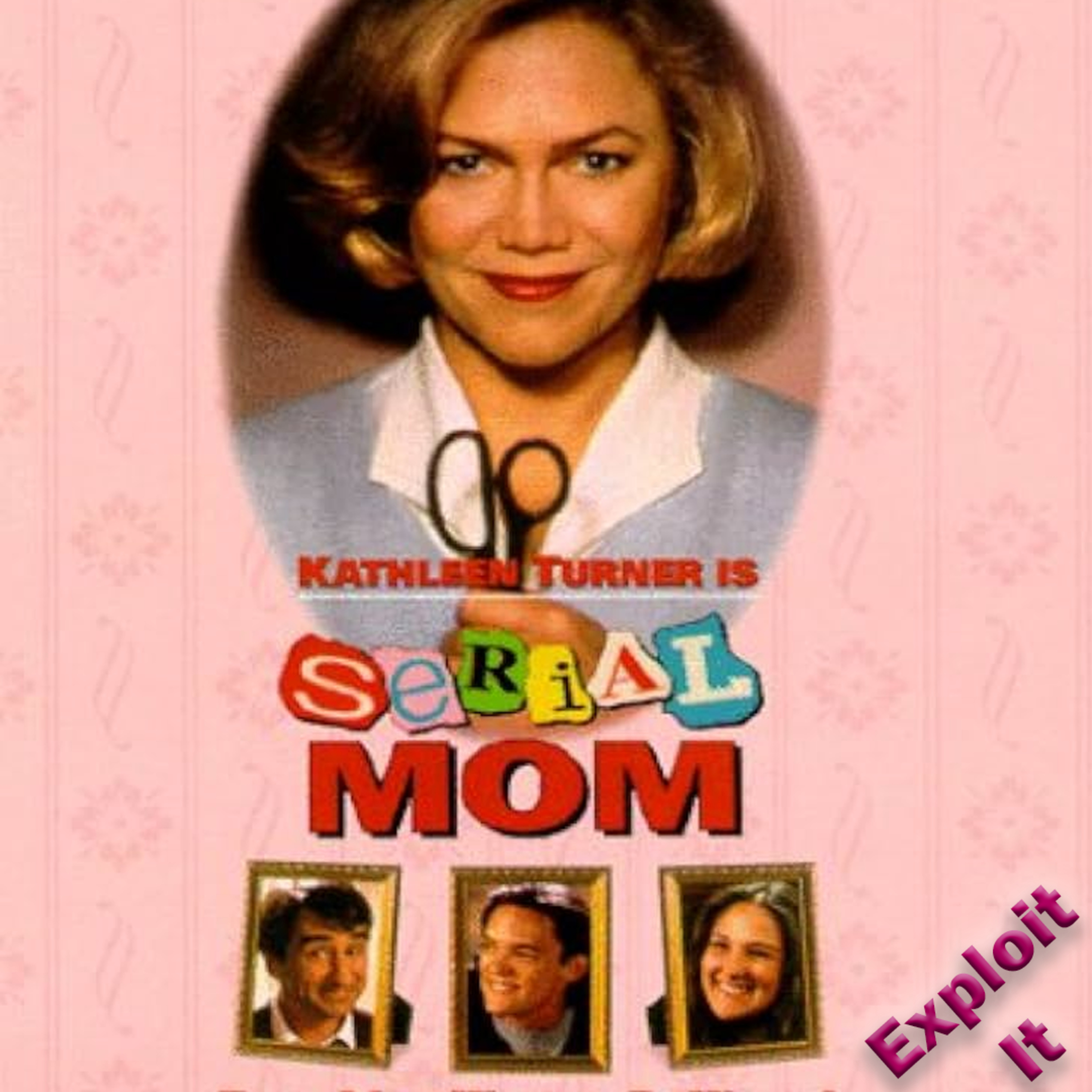 Episode 105.5 - Serial Mom episode artwork