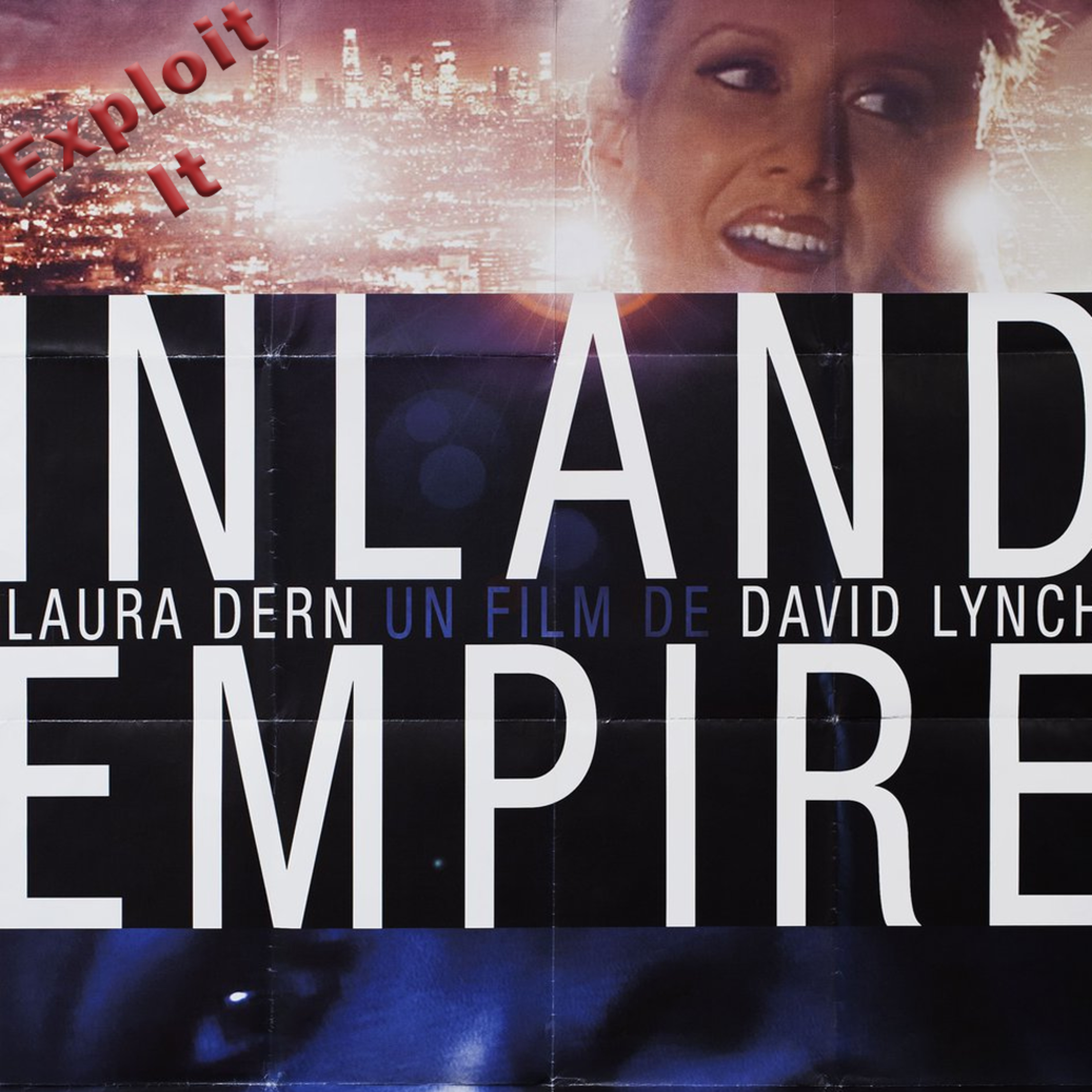 Episode 113.5 - Inland Empire episode artwork