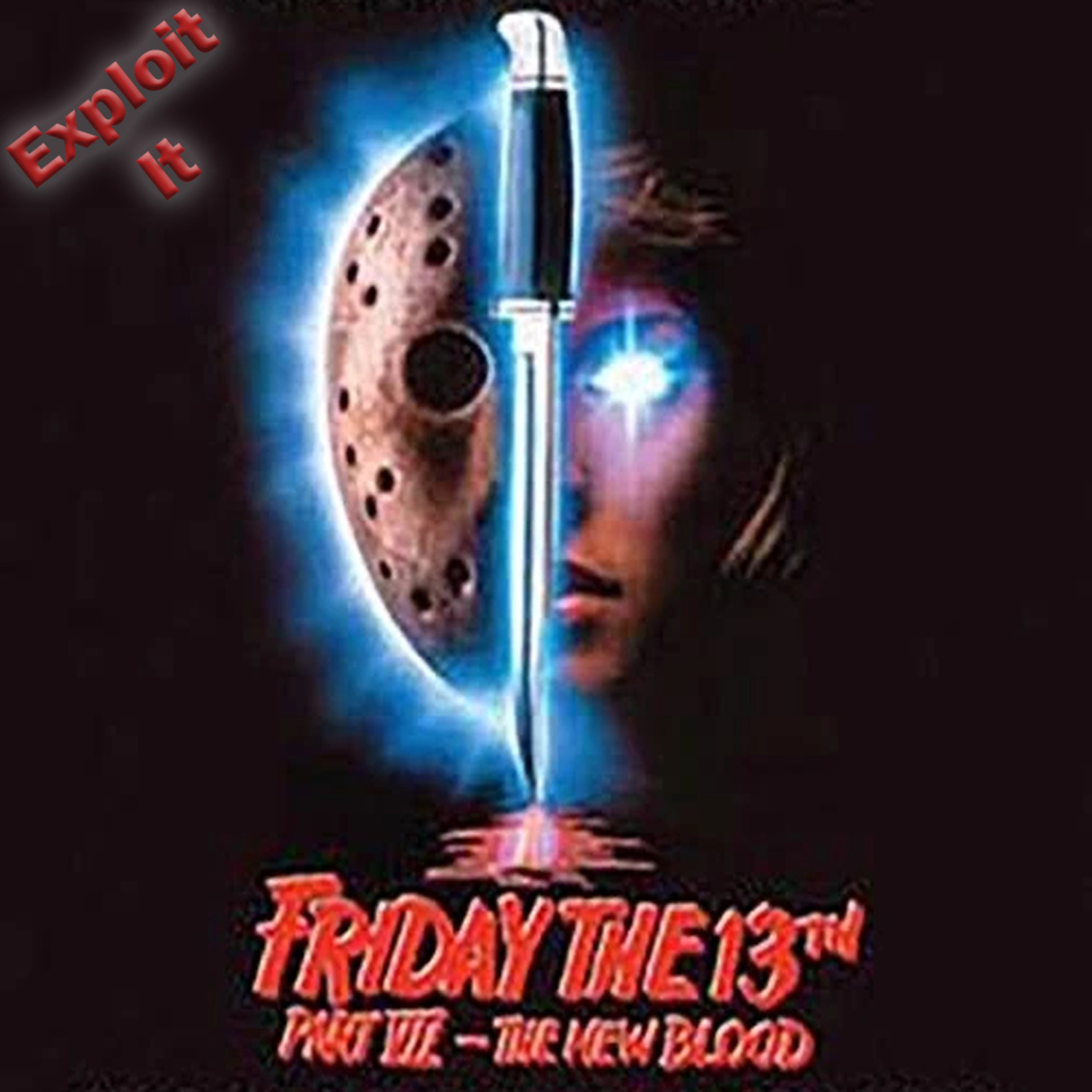 Episode 123.5 - Friday the 13th Part 7: The New Blood episode artwork
