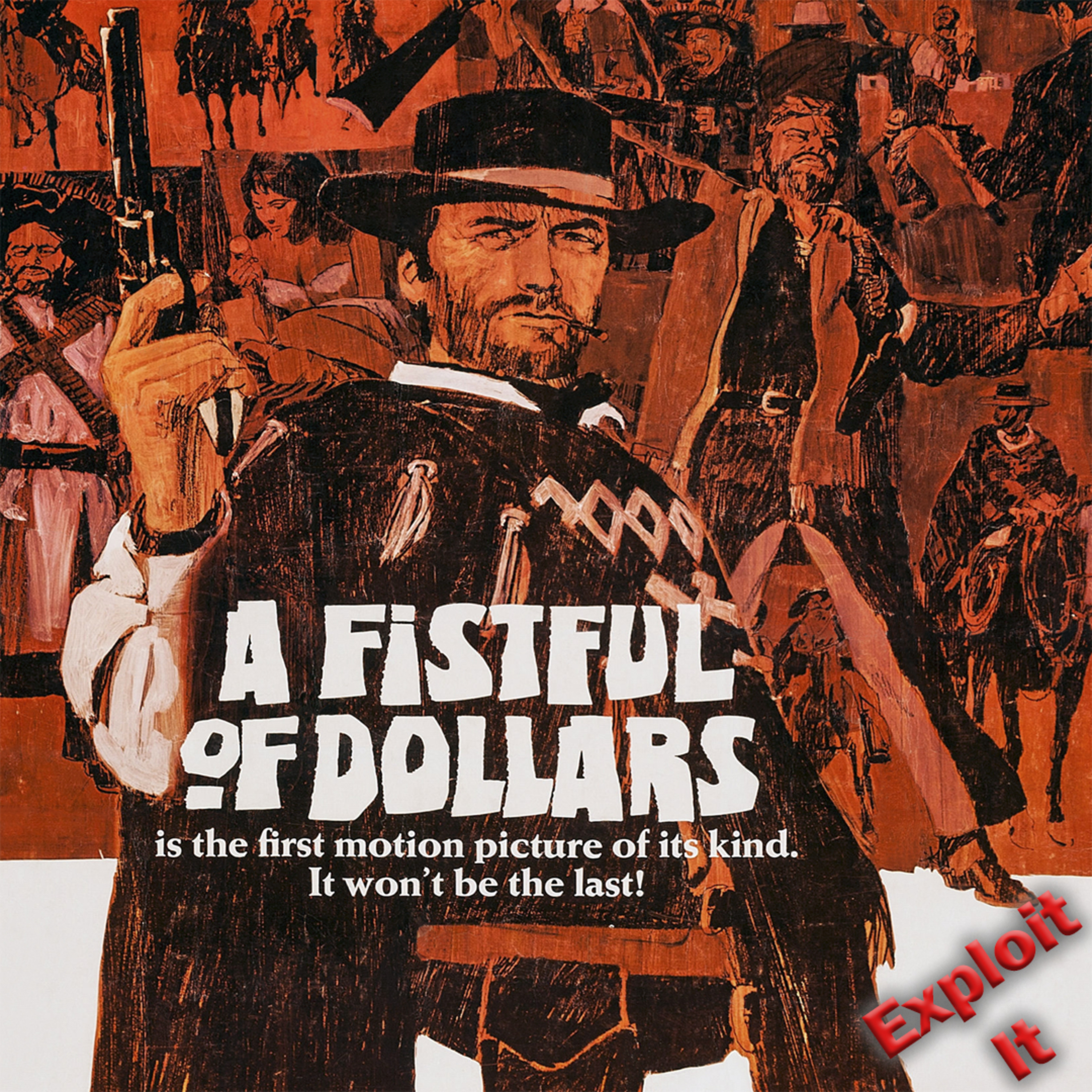 Episode 128 - A Fistful of Dollars episode artwork