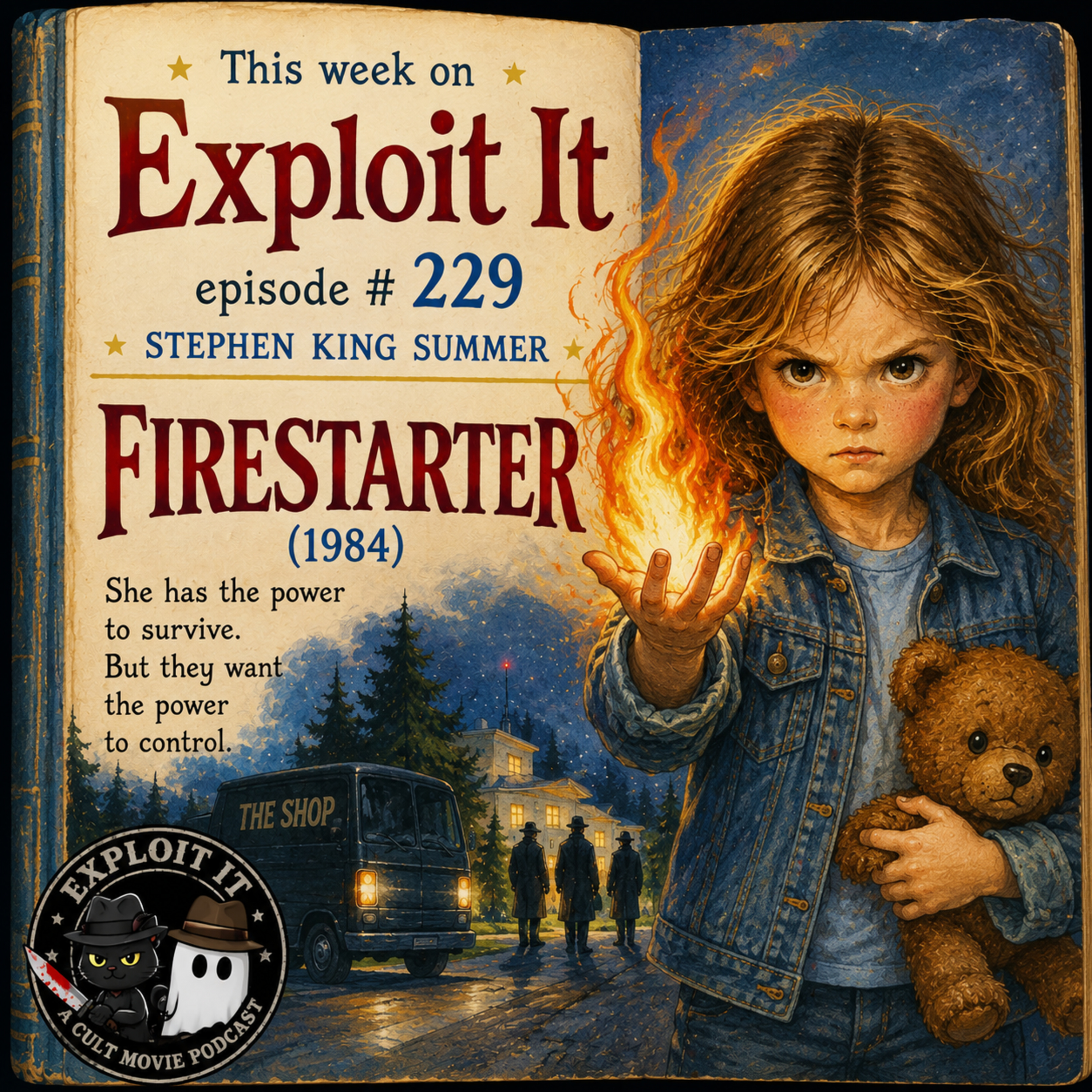 #229 - Firestarter episode artwork
