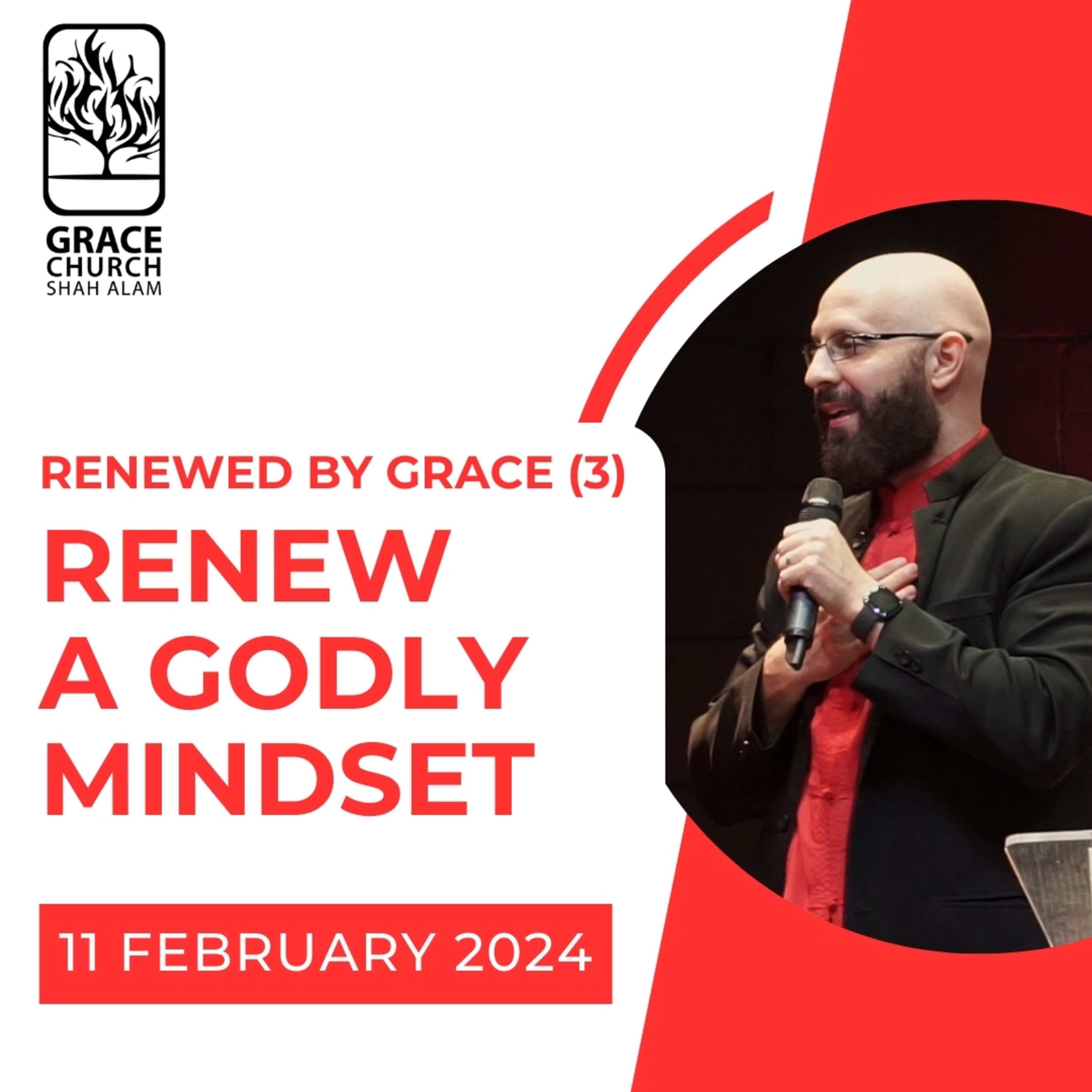 Grace Shah Alam - Sunday Sermons