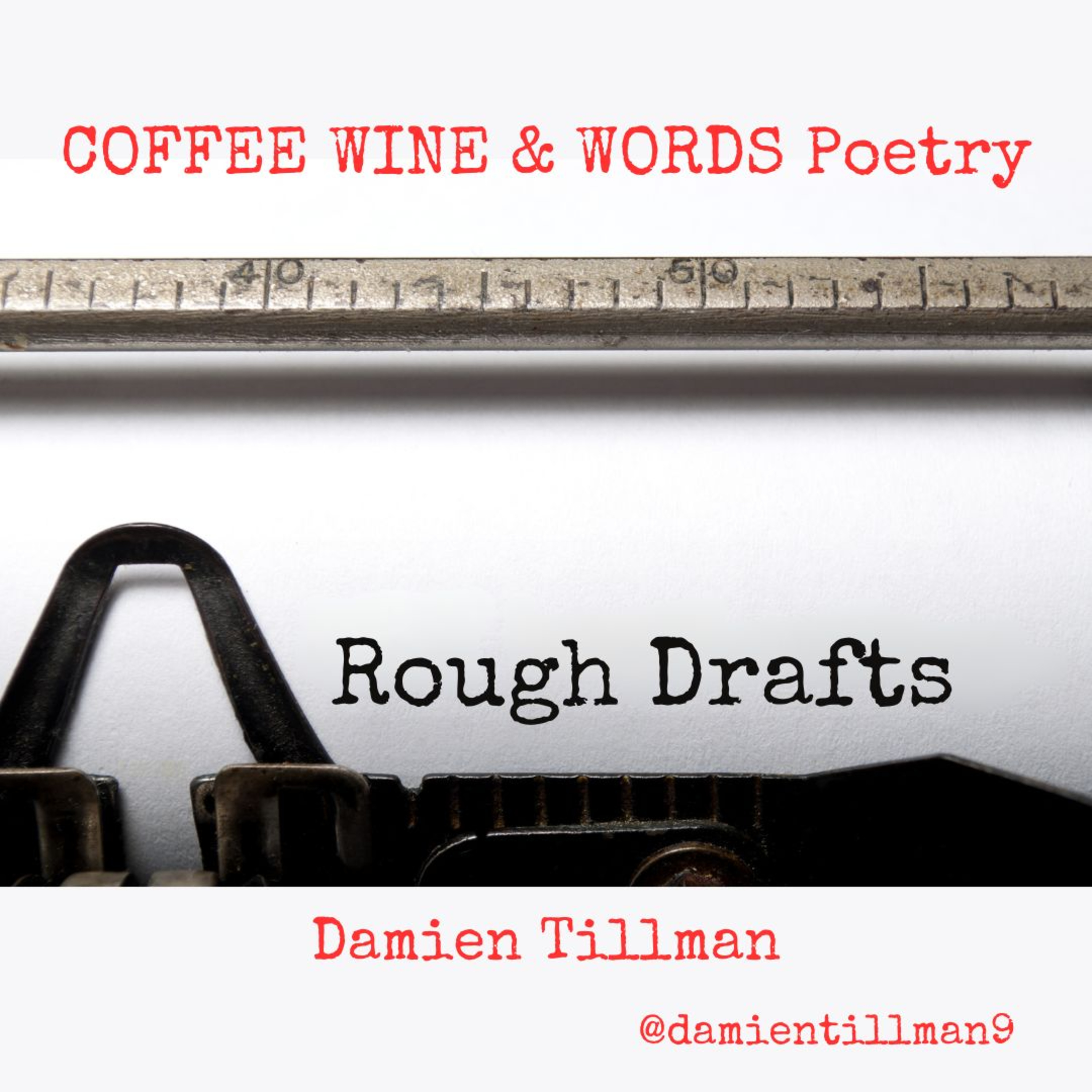 COFFEE WINE and WORDS Poetry