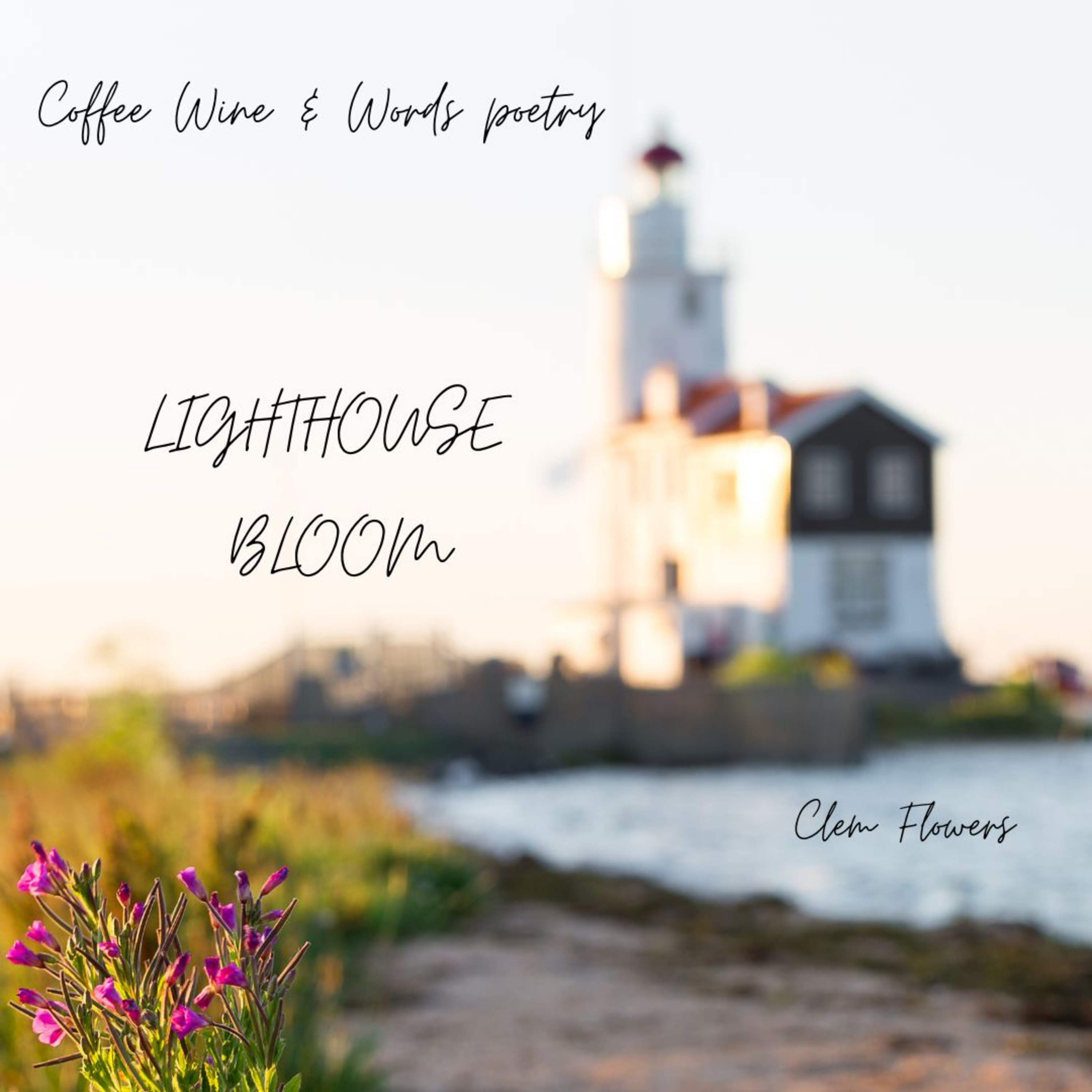 COFFEE WINE and WORDS Poetry