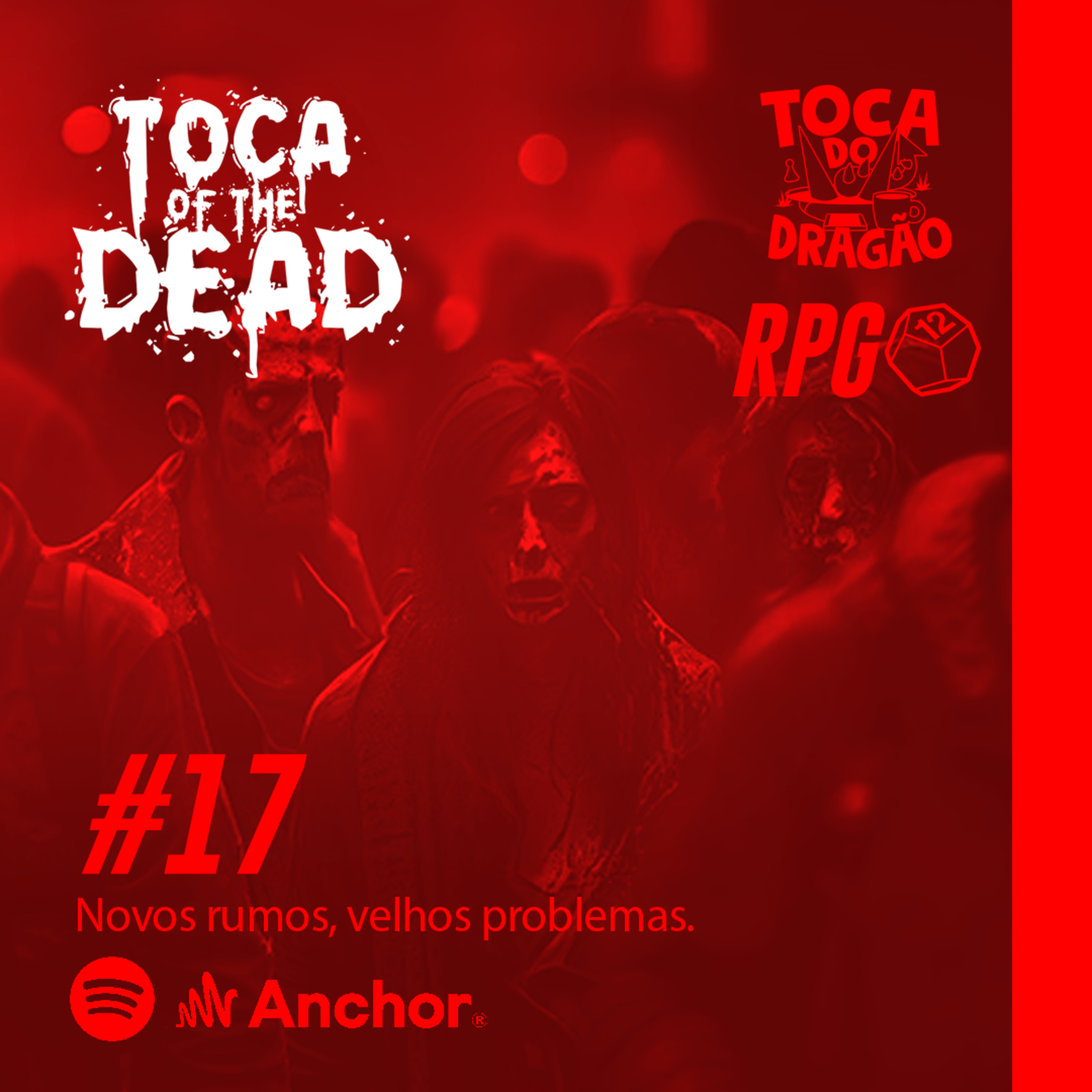 RPG ZUMBI | TOCA OF THE DEAD | #17: Novos rumos, velhos problemas. episode artwork
