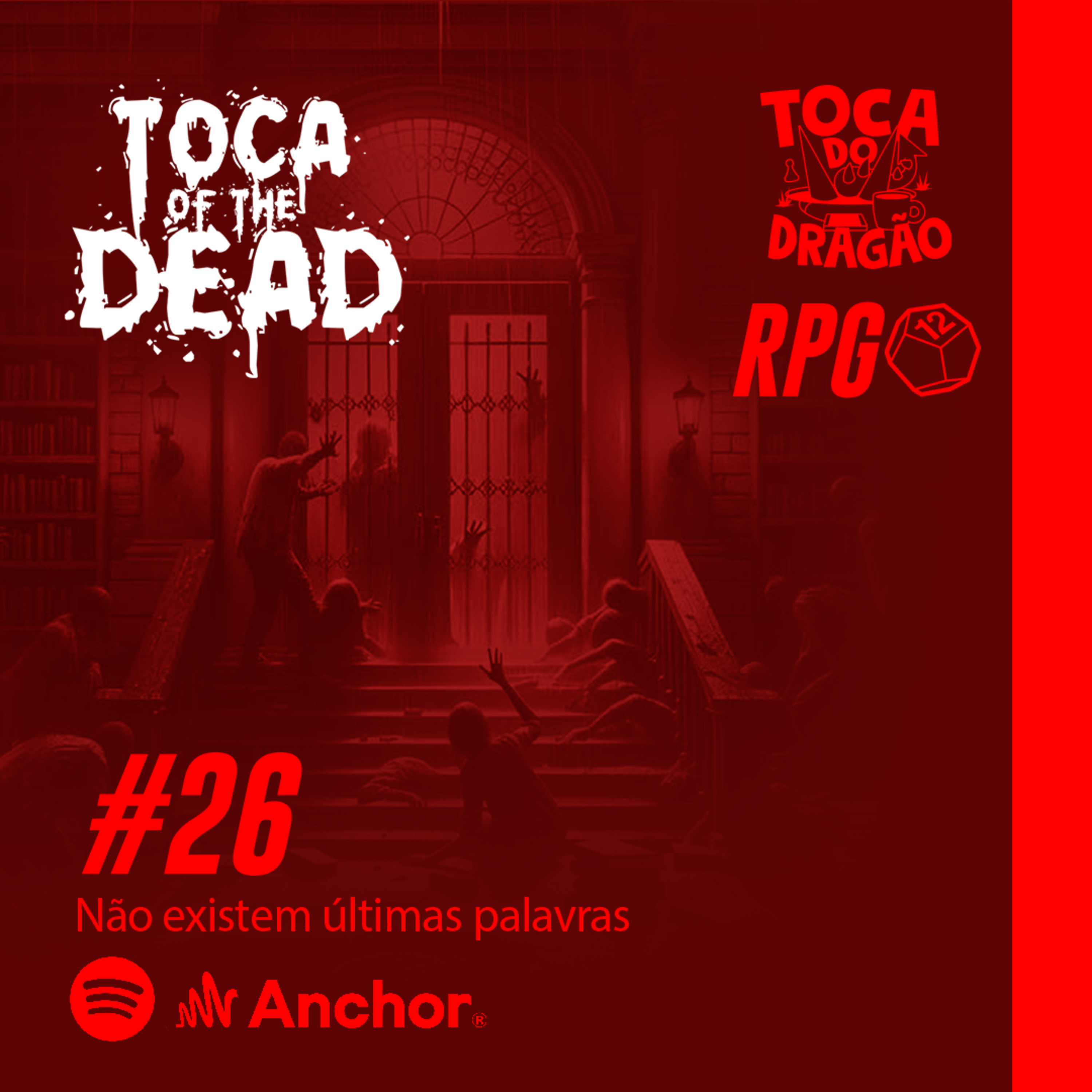 RPG ZUMBI | TOCA OF THE DEAD | #26: Não Existem Últimas Palavras