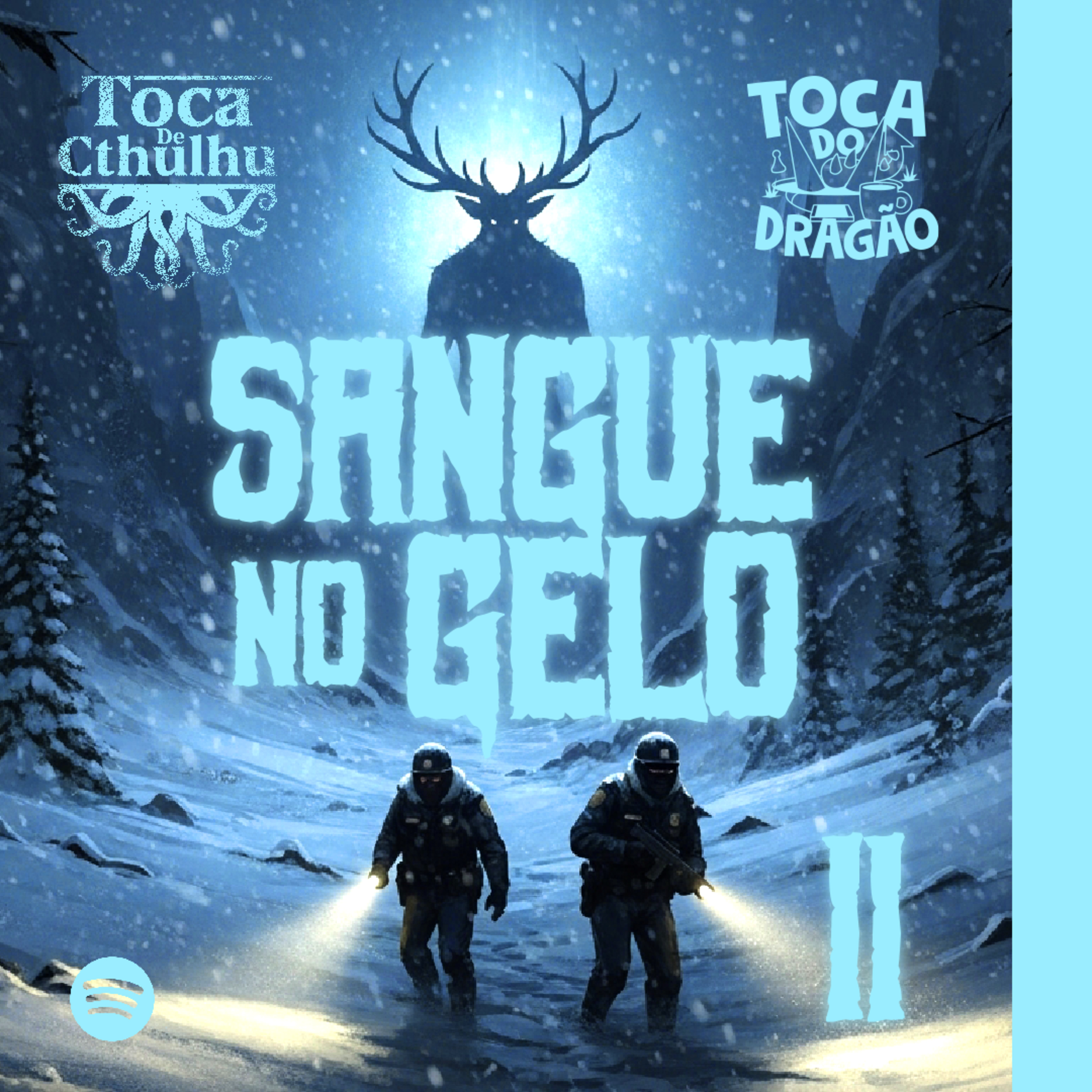 RPG CTHULHU | SANGUE NO GELO: O Mistério de LonePeak | #02: A Presença Maligna episode artwork