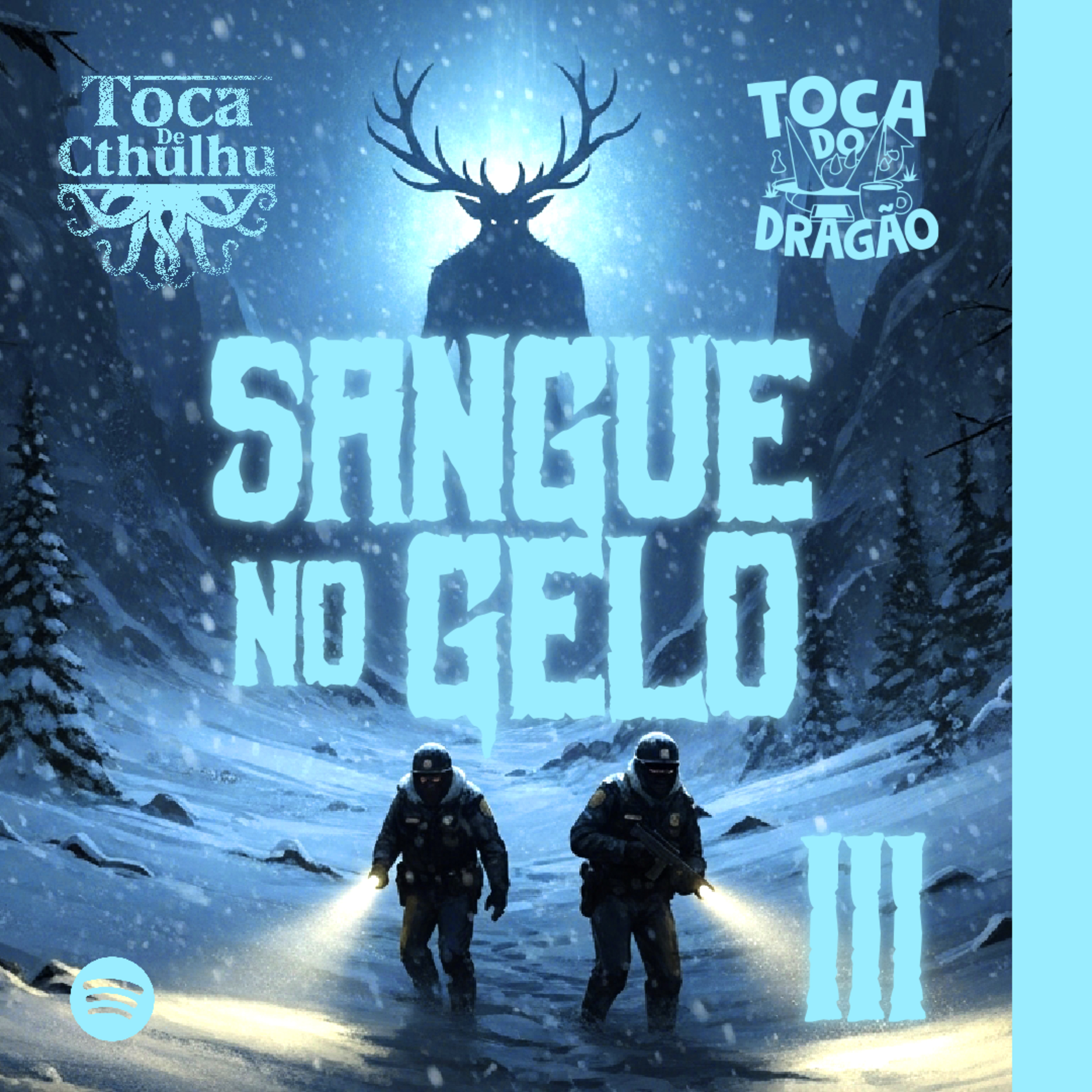 RPG CTHULHU | SANGUE NO GELO: O Mistério de LonePeak | #03: Sacrifício. (FINAL) episode artwork