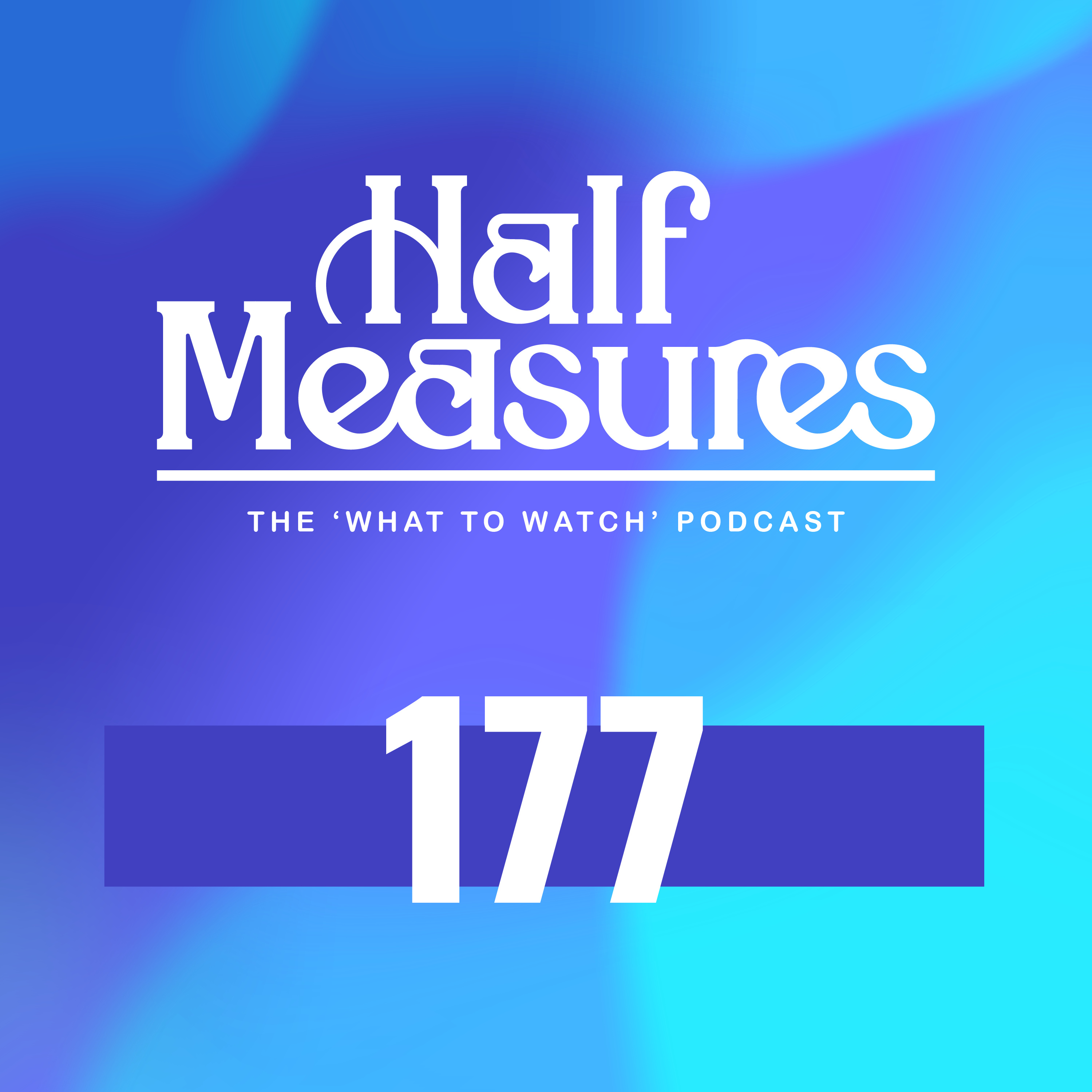 Half Measures Podcast