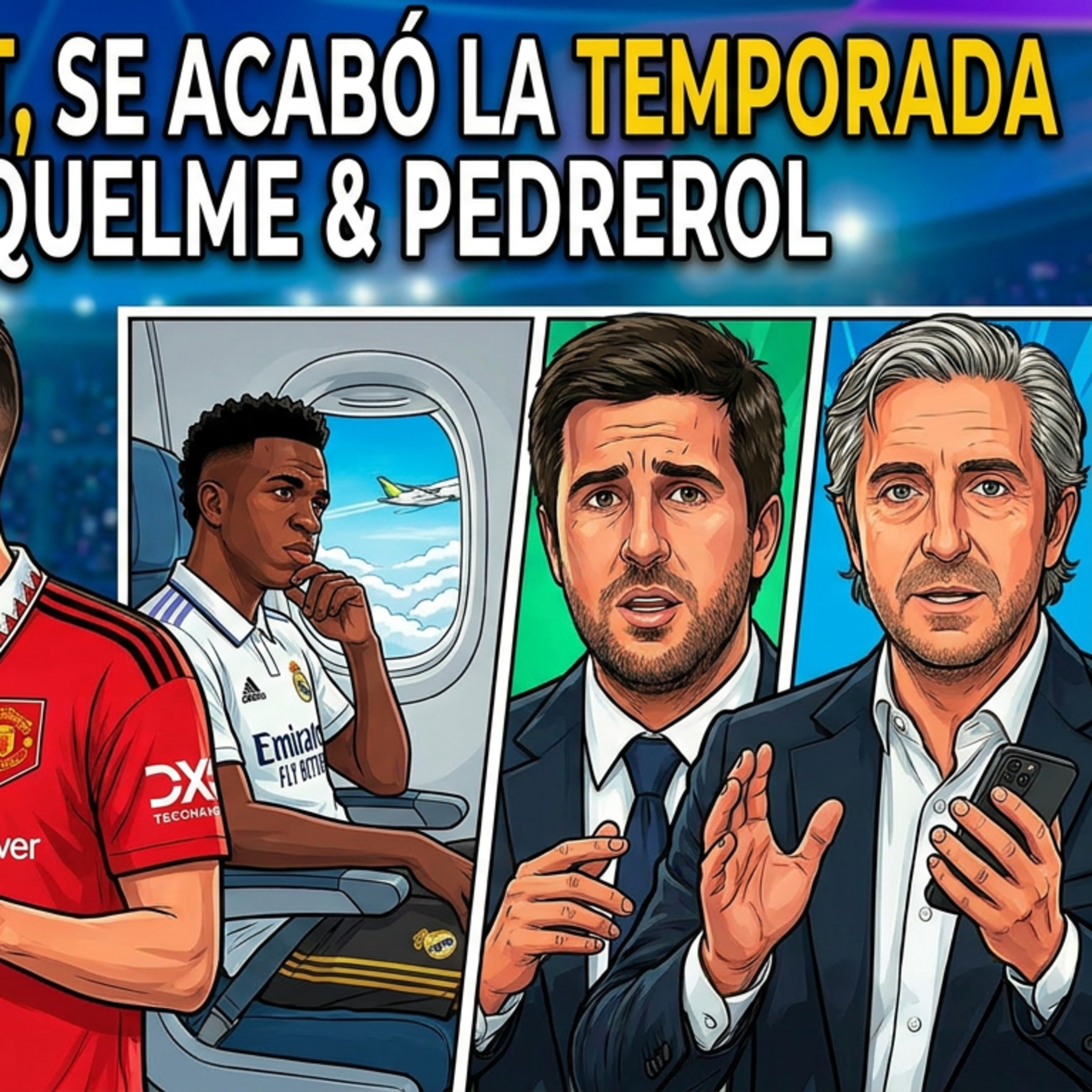 SE ACABÓ LA TEMPORADA PARA VINI, MOU QUIERE A DALOT, RIQUELME & PEDREROL, ¿ELECCIONES? | RODRIGUEZ episode artwork