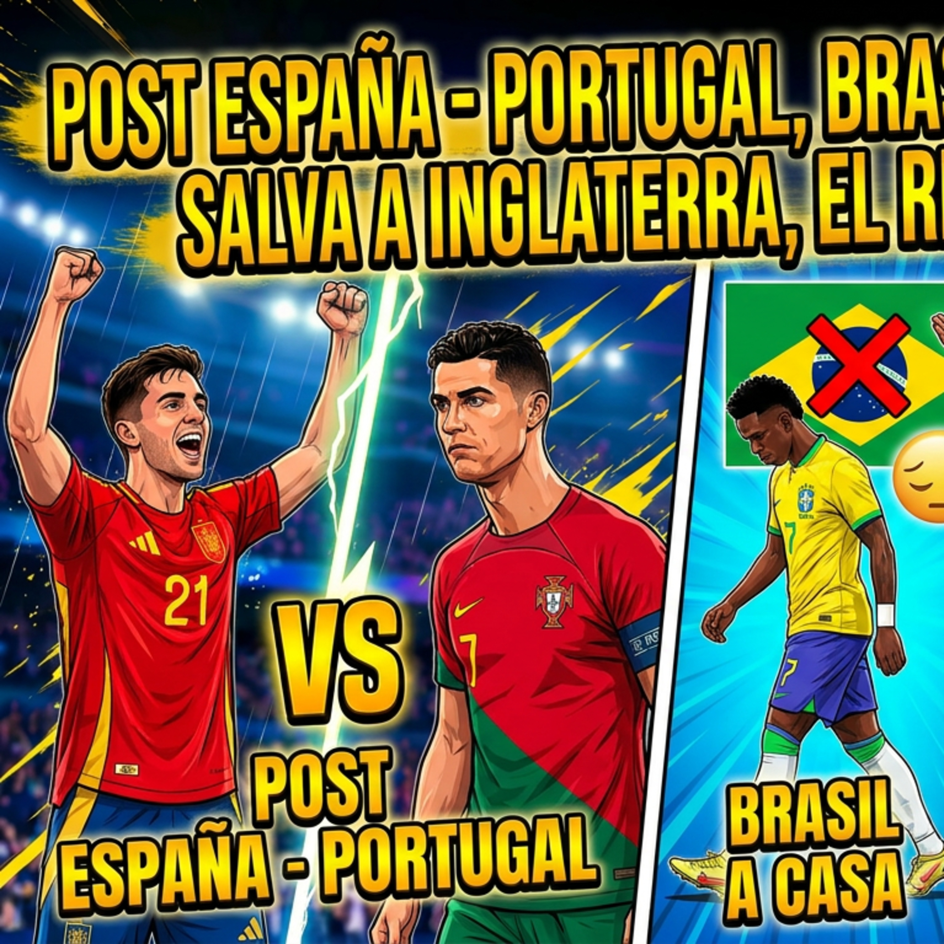 POST ESPAÑA - PORTUGAL,BRASIL A CASA,BELLINGHAM SALVA A INGLATERRA,EL REAL MADRID PARADO | RODRIGUEZ episode artwork