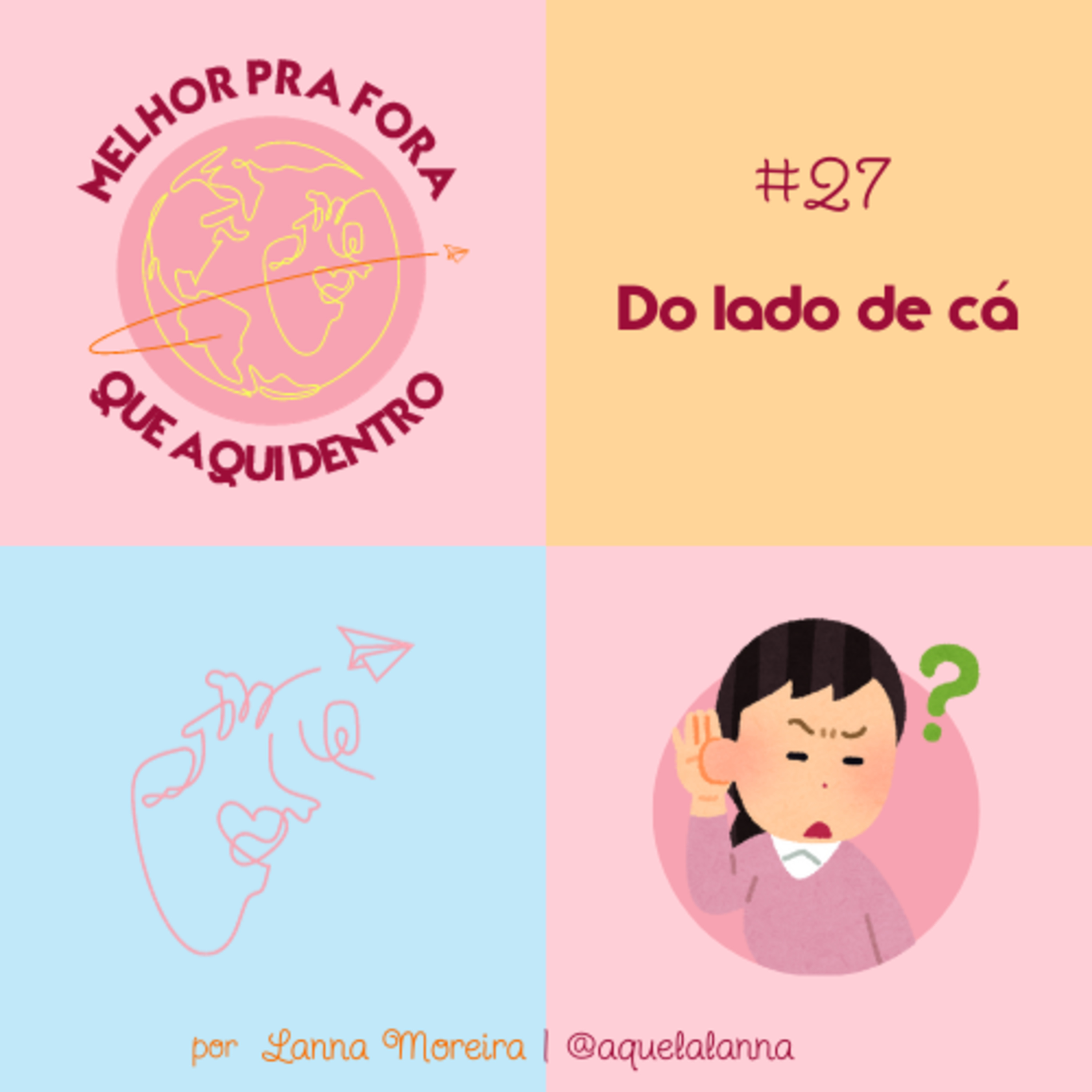Melhor pra fora que aqui dentro