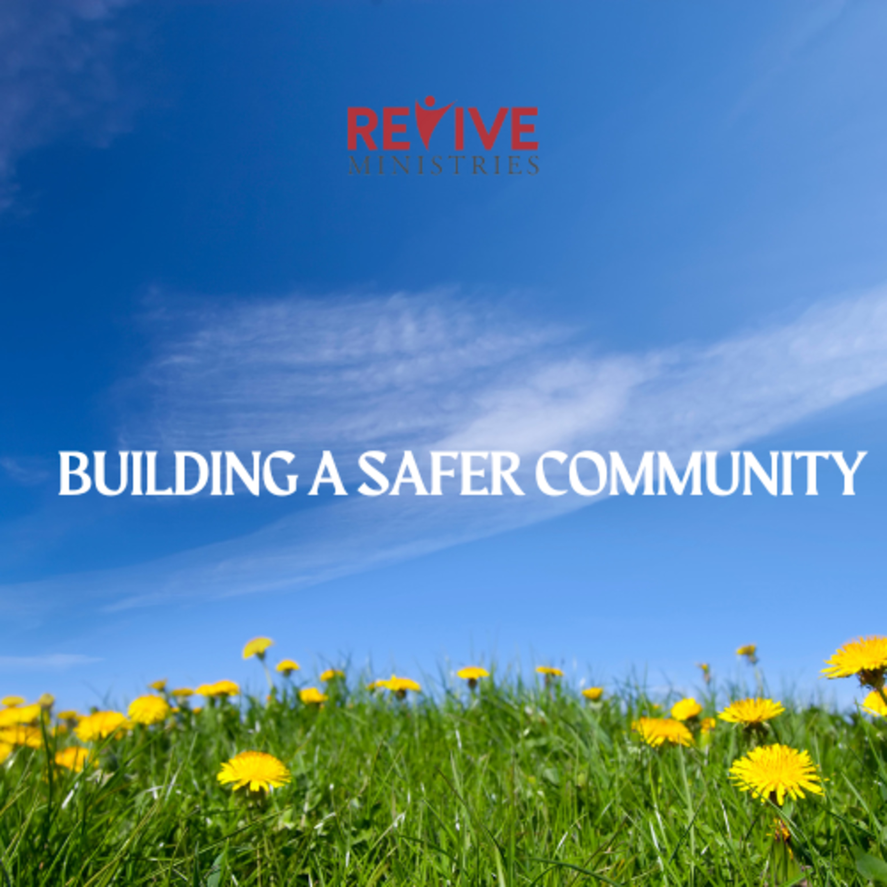 Revive Ministries Podcast“Building a Safer Community” With Weronika Polańska episode artwork
