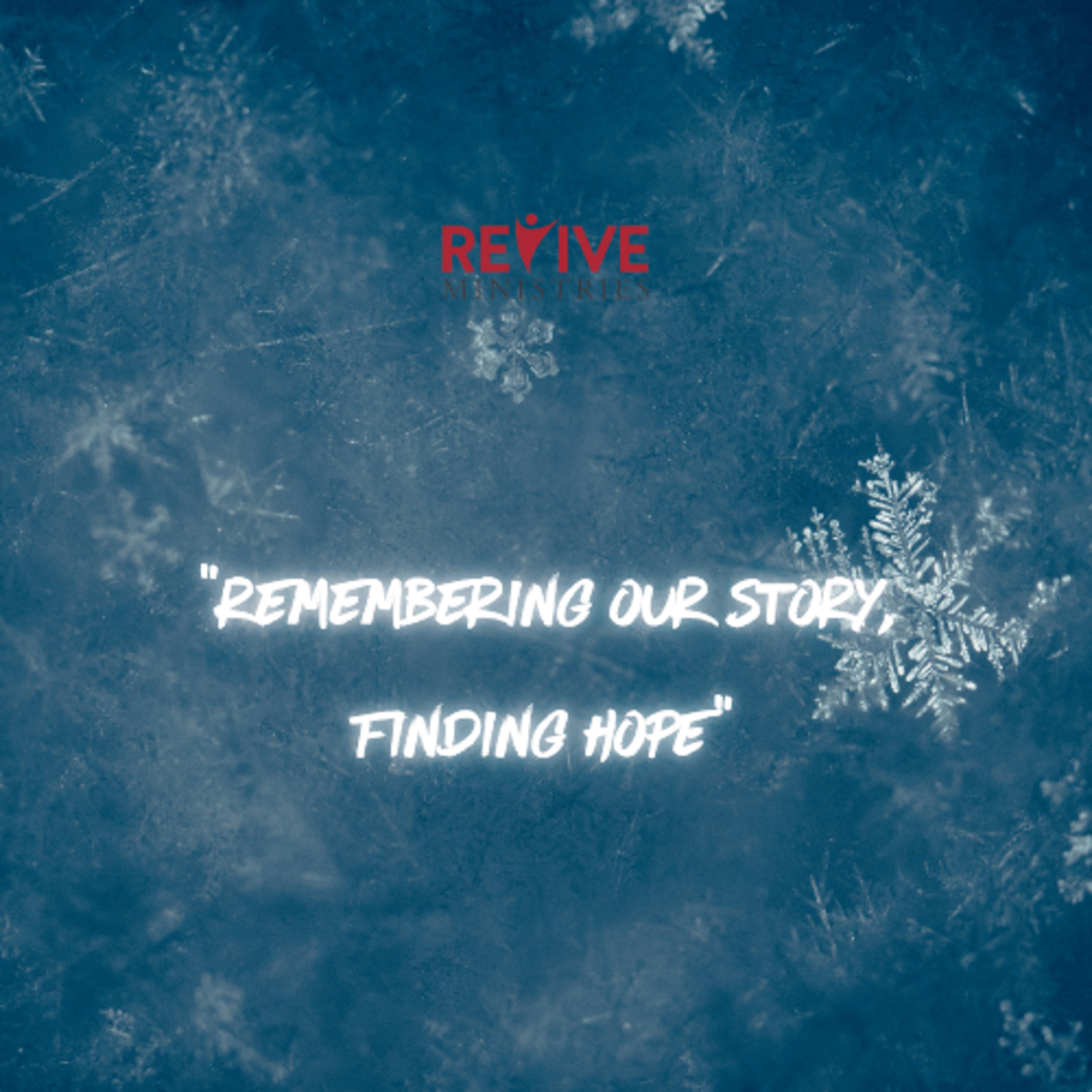Revive Ministries Podcast “Remembering Our Story, Finding Hope” With Dr. Sapna Ramnani episode artwork