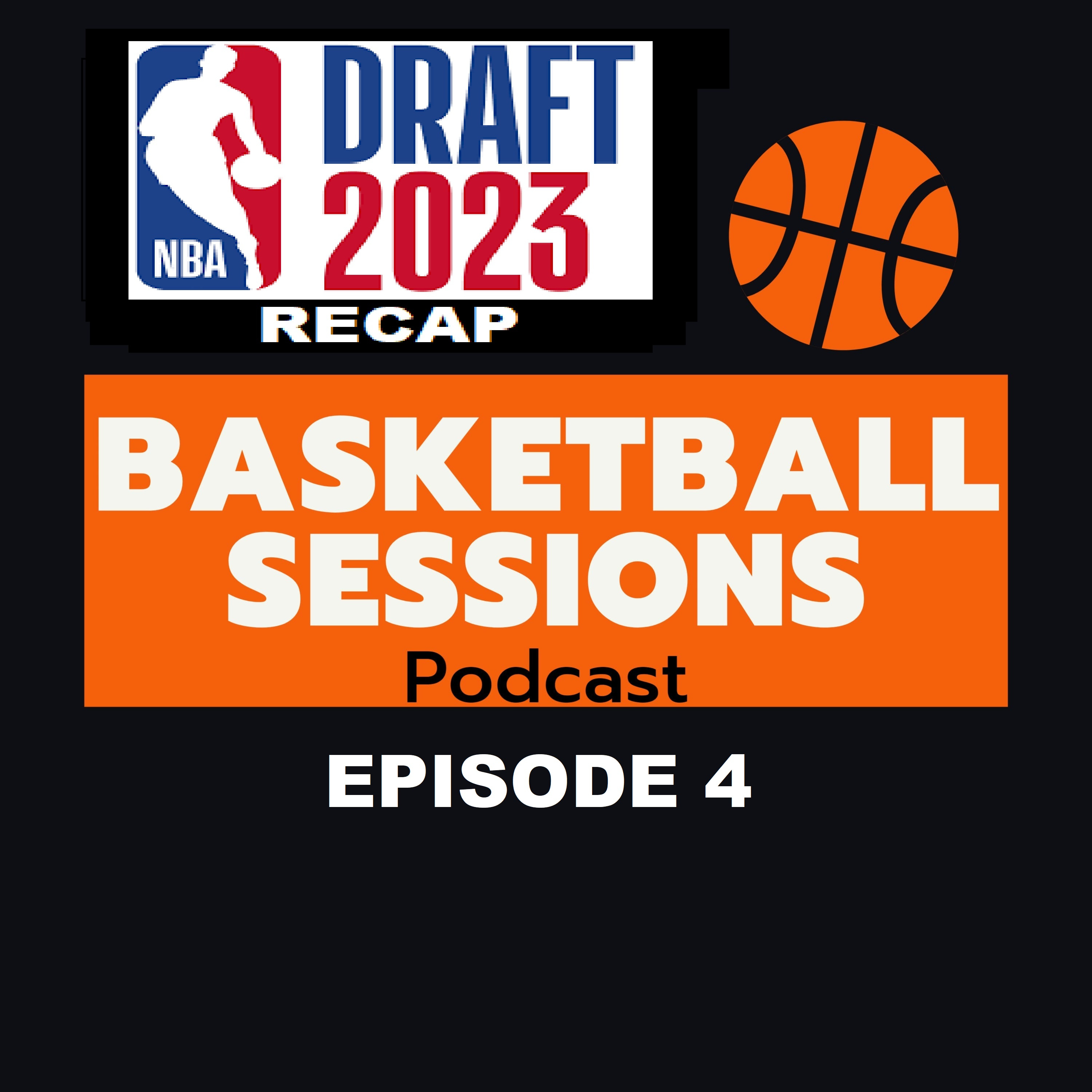 Episode 4: 2023 NBA Draft and NBA's recent offseason news episode artwork