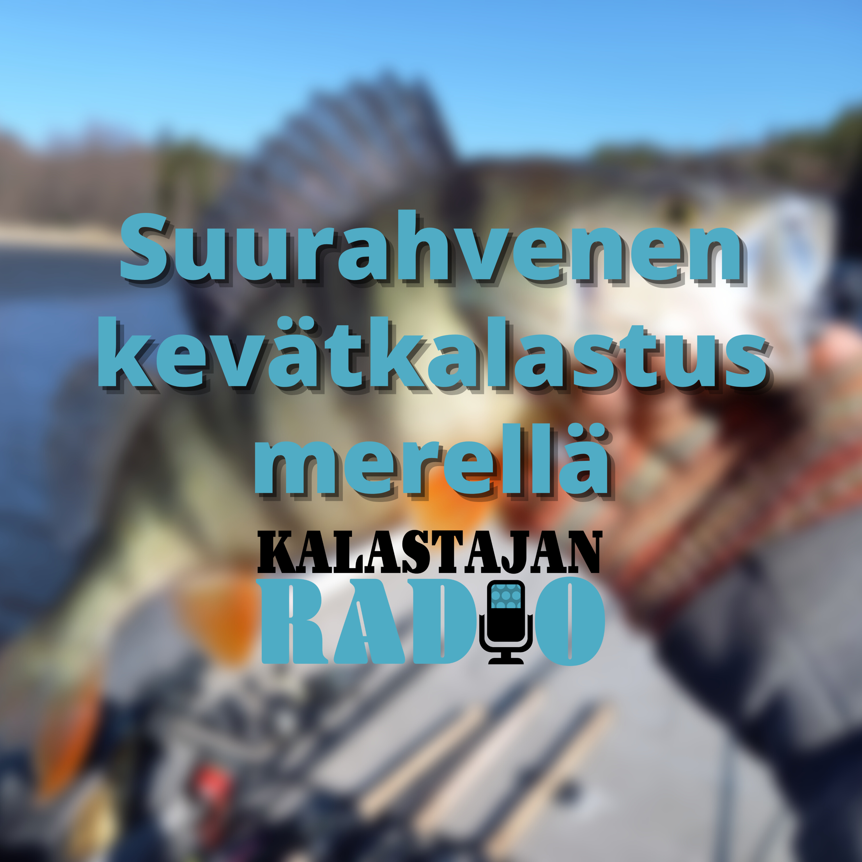 Suurahvenen kevätkalastus merellä episode artwork
