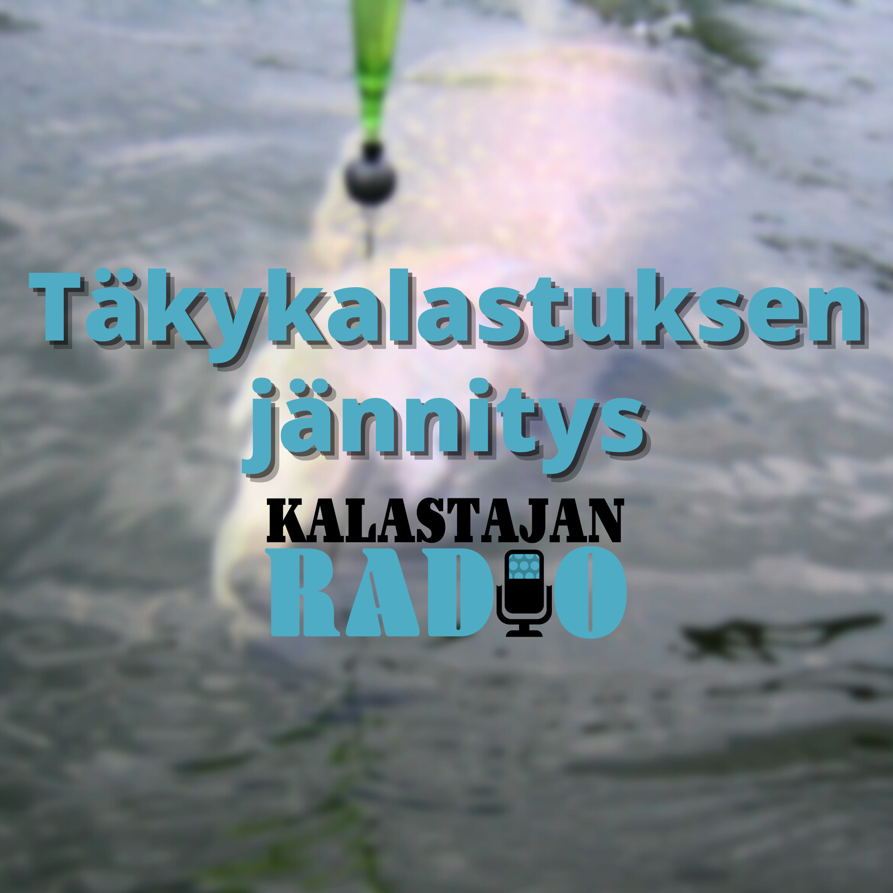 Täkykalastuksen jännitys episode artwork