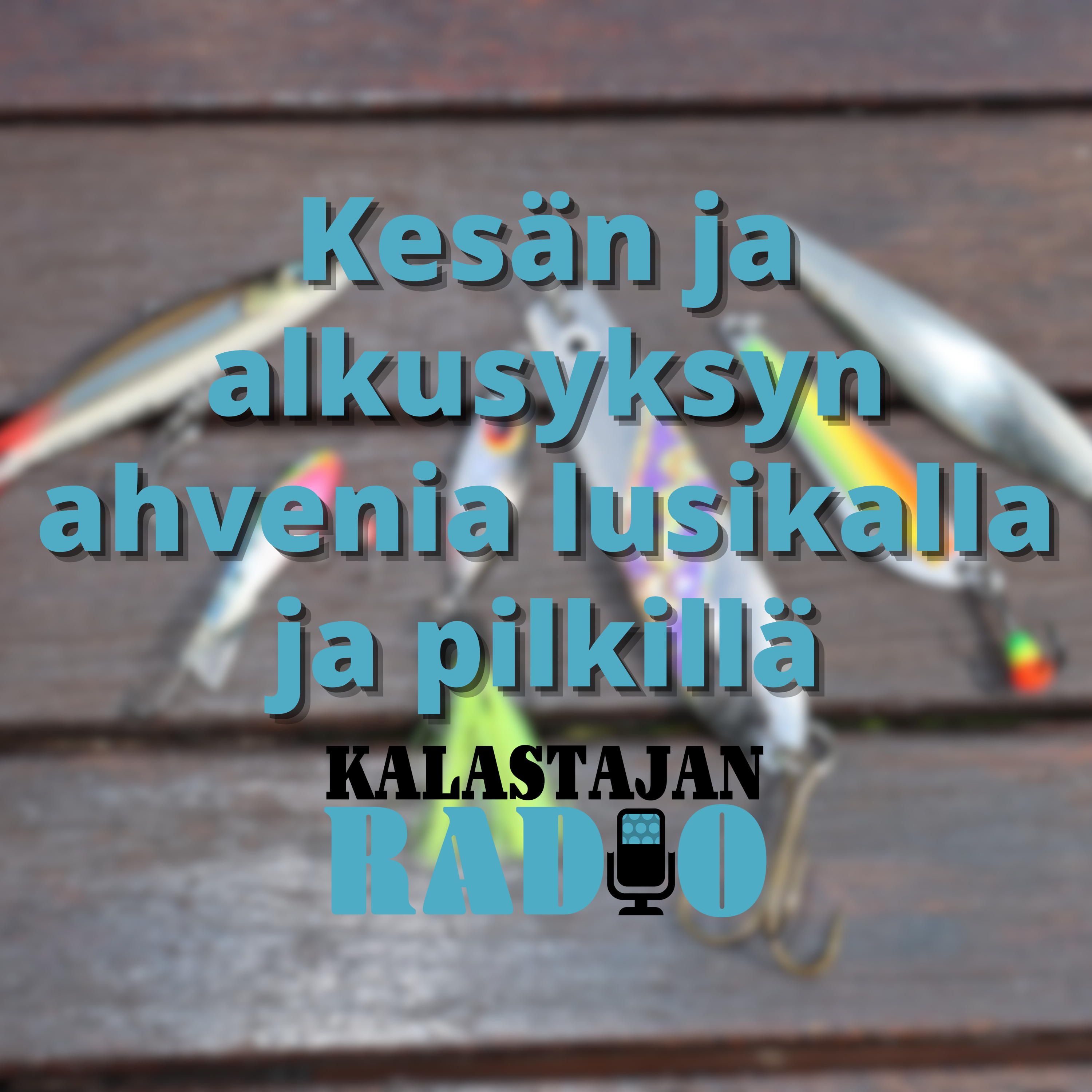 Kesän ja alkusyksyn ahvenia lusikalla ja pilkillä episode artwork