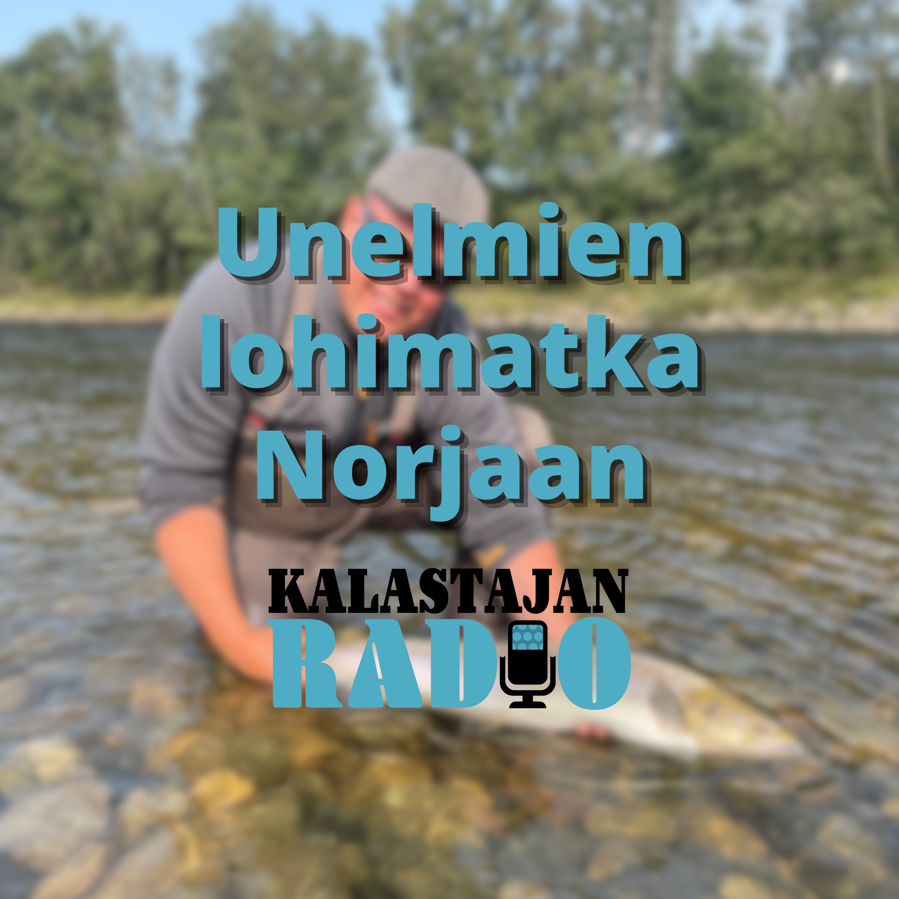 Unelmien lohimatka Norjaan episode artwork