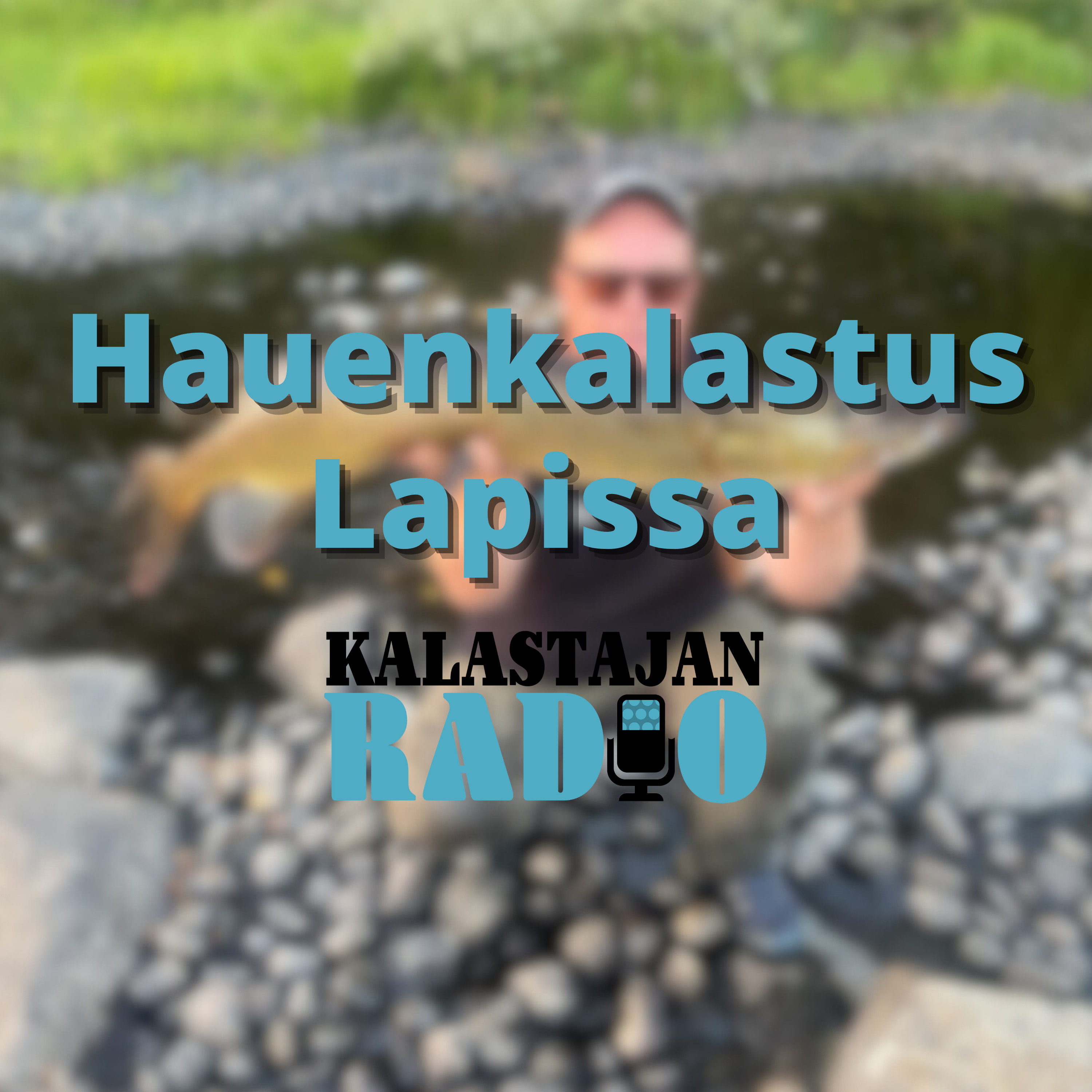 Hauenkalastus Lapissa episode artwork