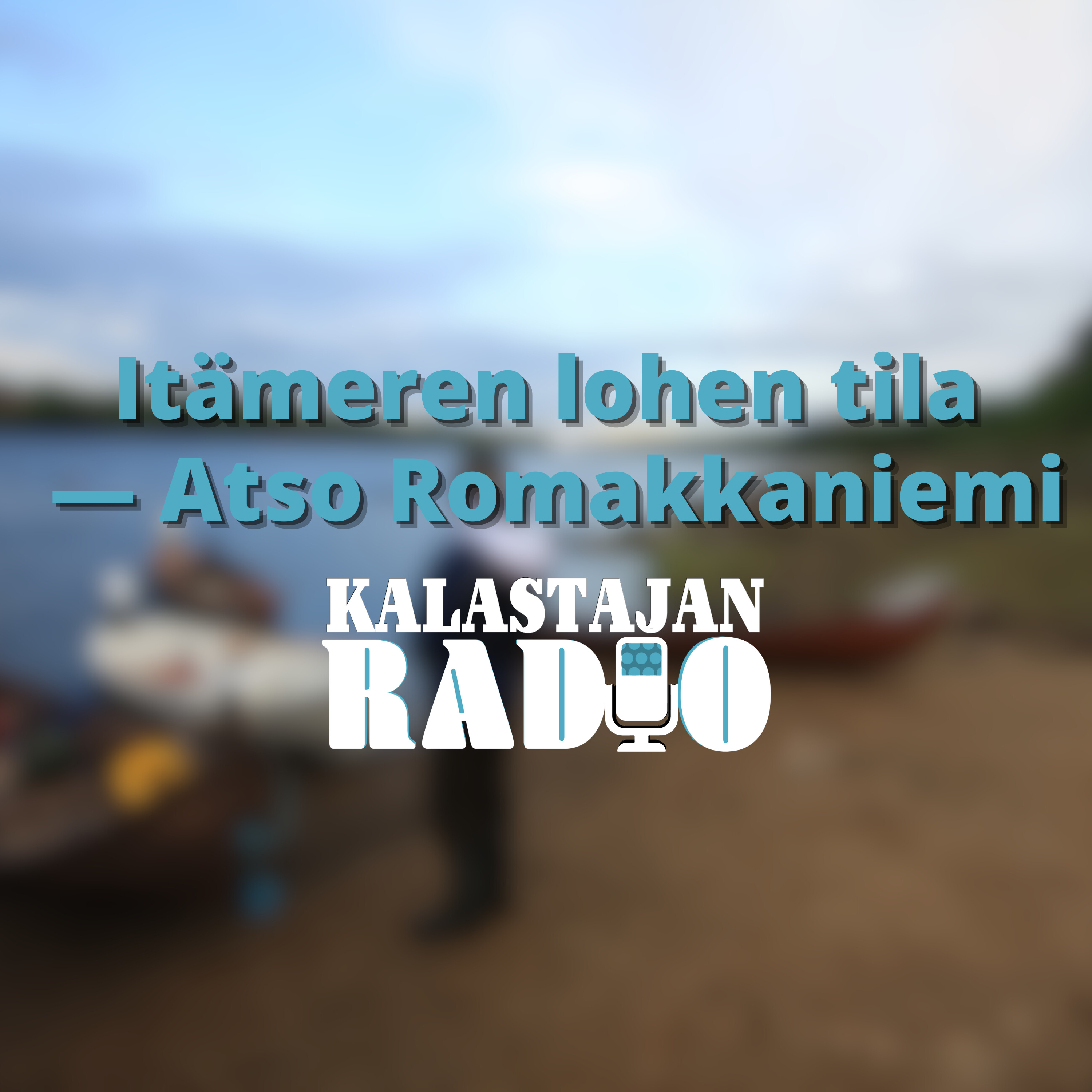 Itämeren lohen tila episode artwork