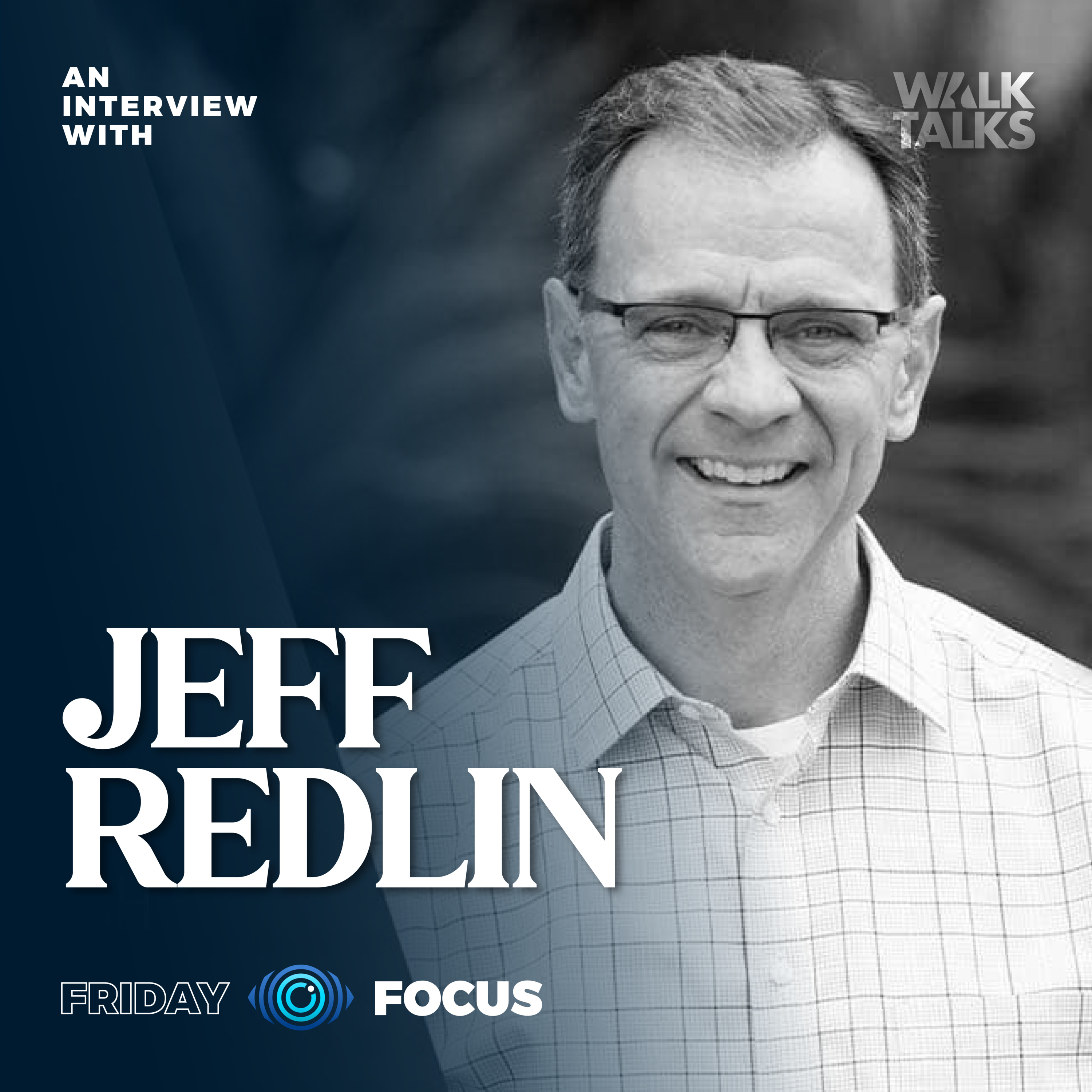 Friday Focus | Devotional Habits with Jeff Redlin