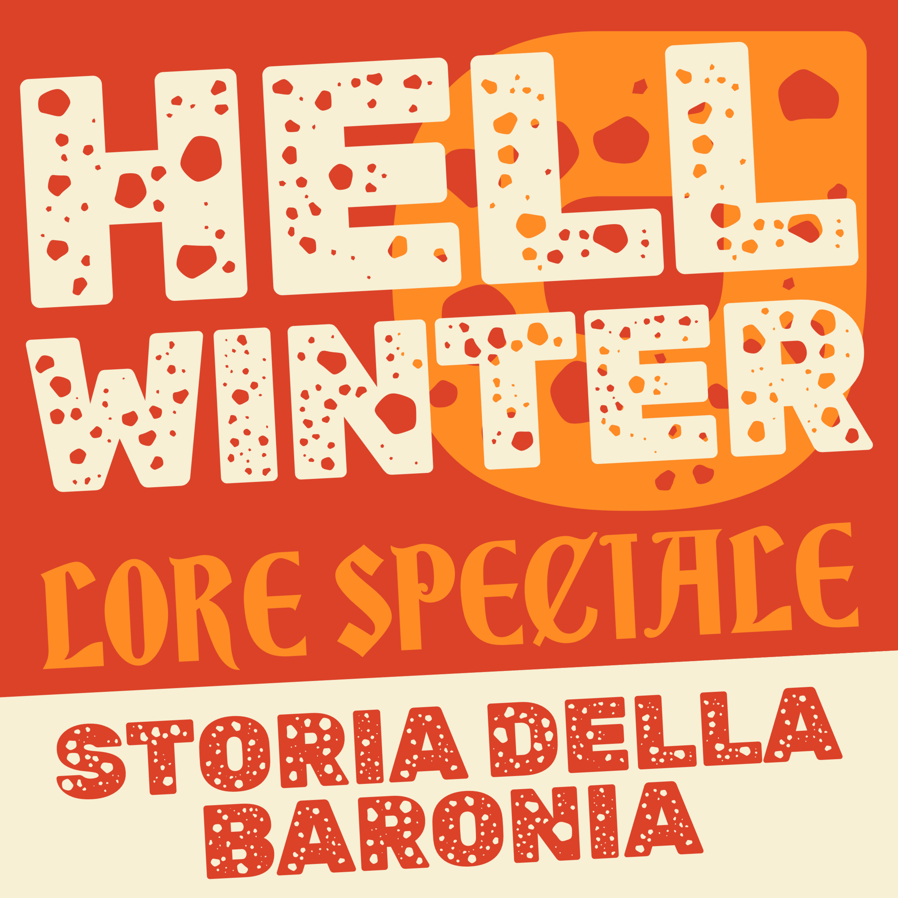 LORE - Storia della Baronia di Hellwinter episode artwork