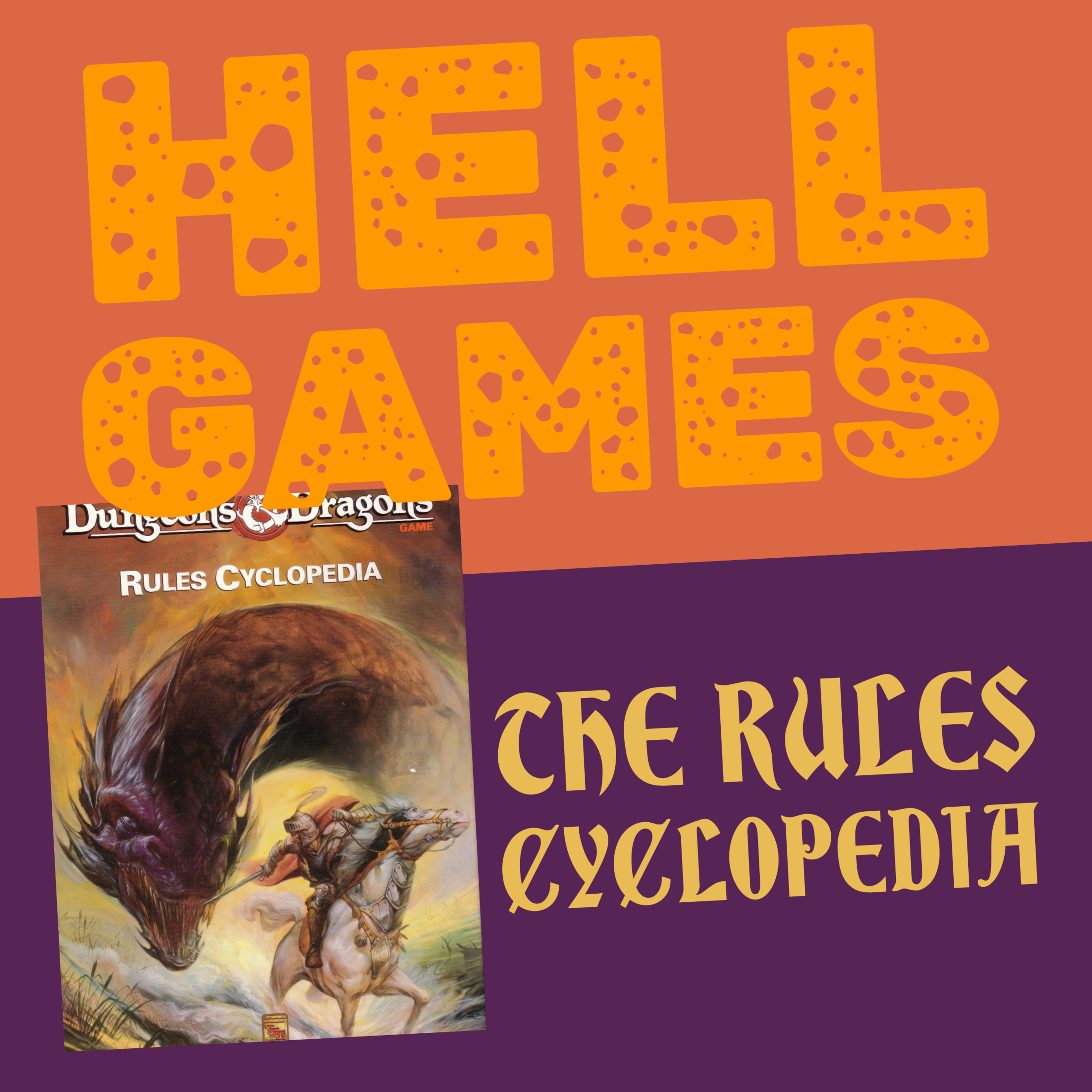 HELL GAMES - D&D Rules Cyclopedia