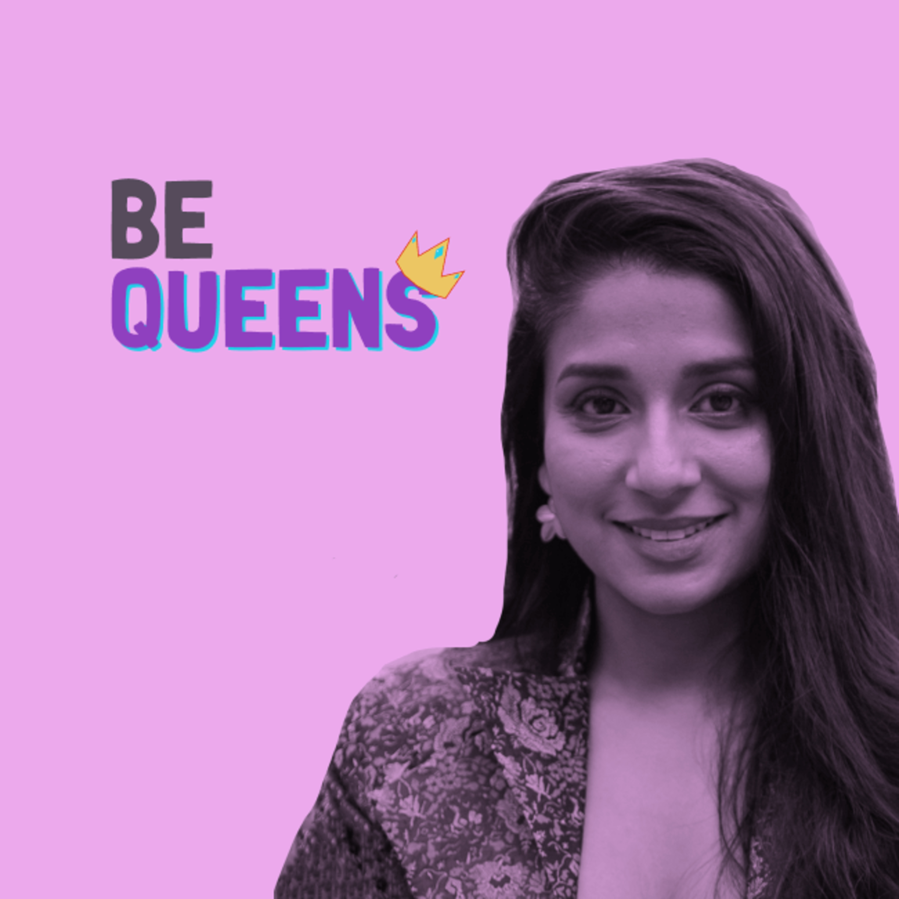 Be Queens