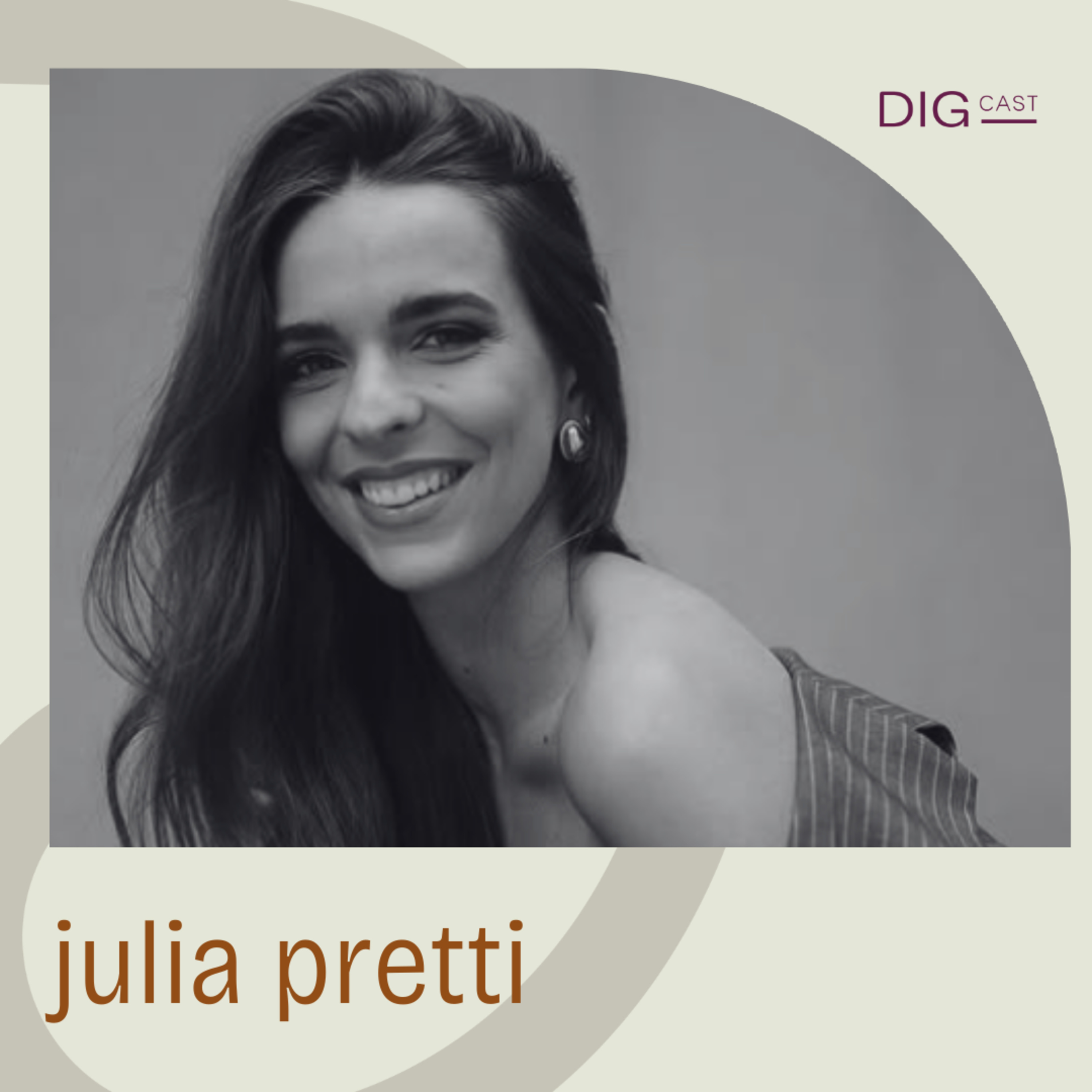 DIGCAST 70 | "Desisti da medicina para ser uma empreendedora real" - Part. Julia Pretti episode artwork