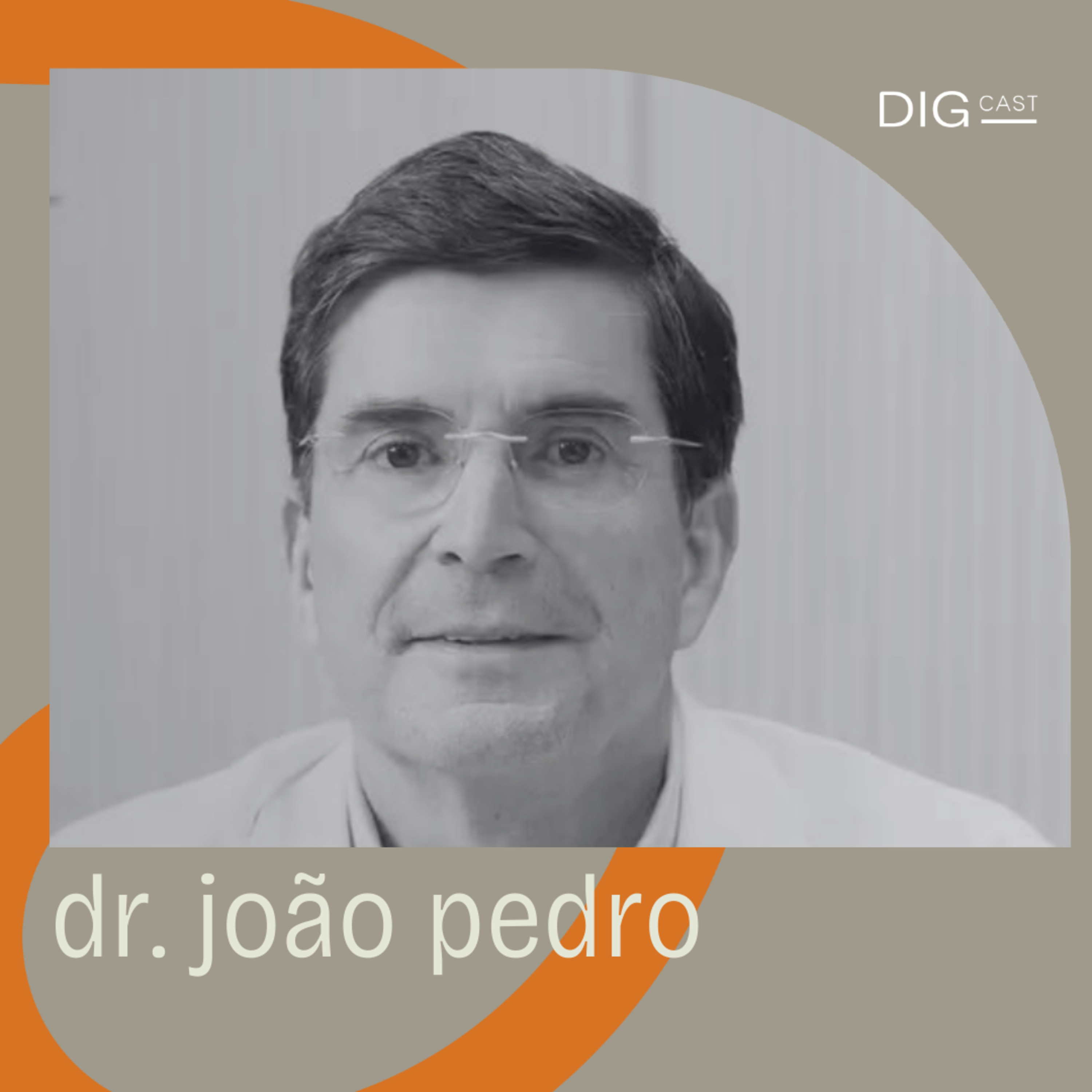 DIGCAST | Planejamento familiar e Fertilização - part. Dr. João Pedro episode artwork