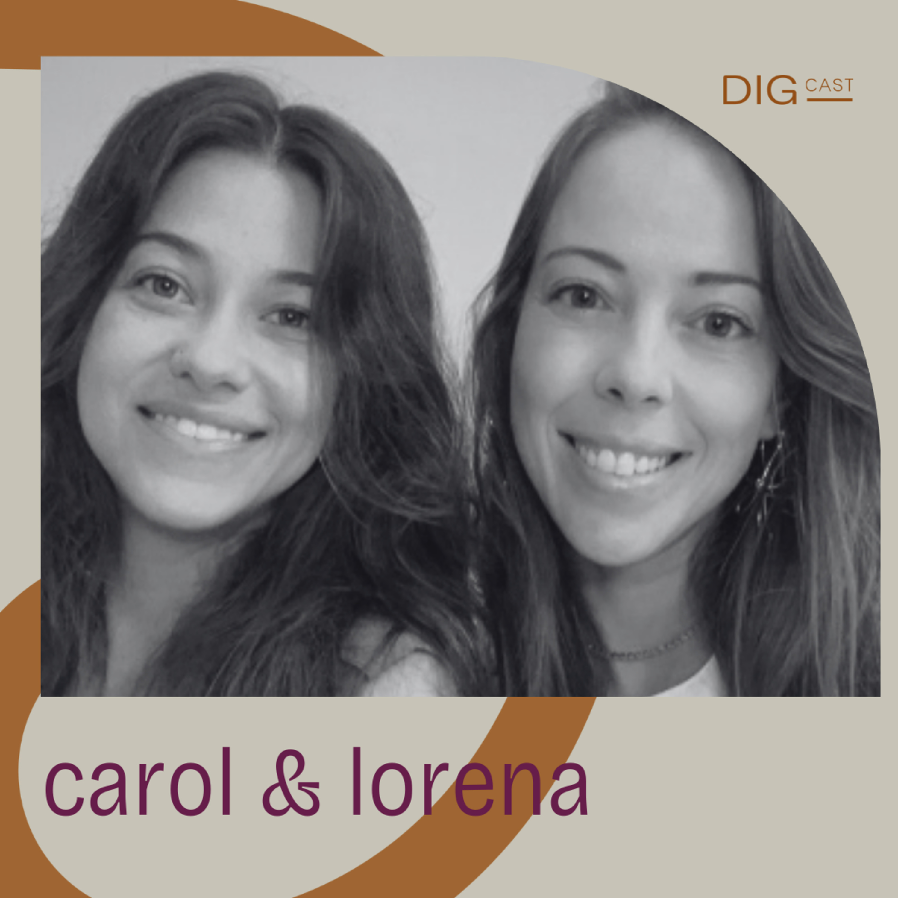 DIGCAST 38 | Criatividade e Inovação no Empreendedorismo - part. Carol Reoli e Lorena Di Parsia episode artwork