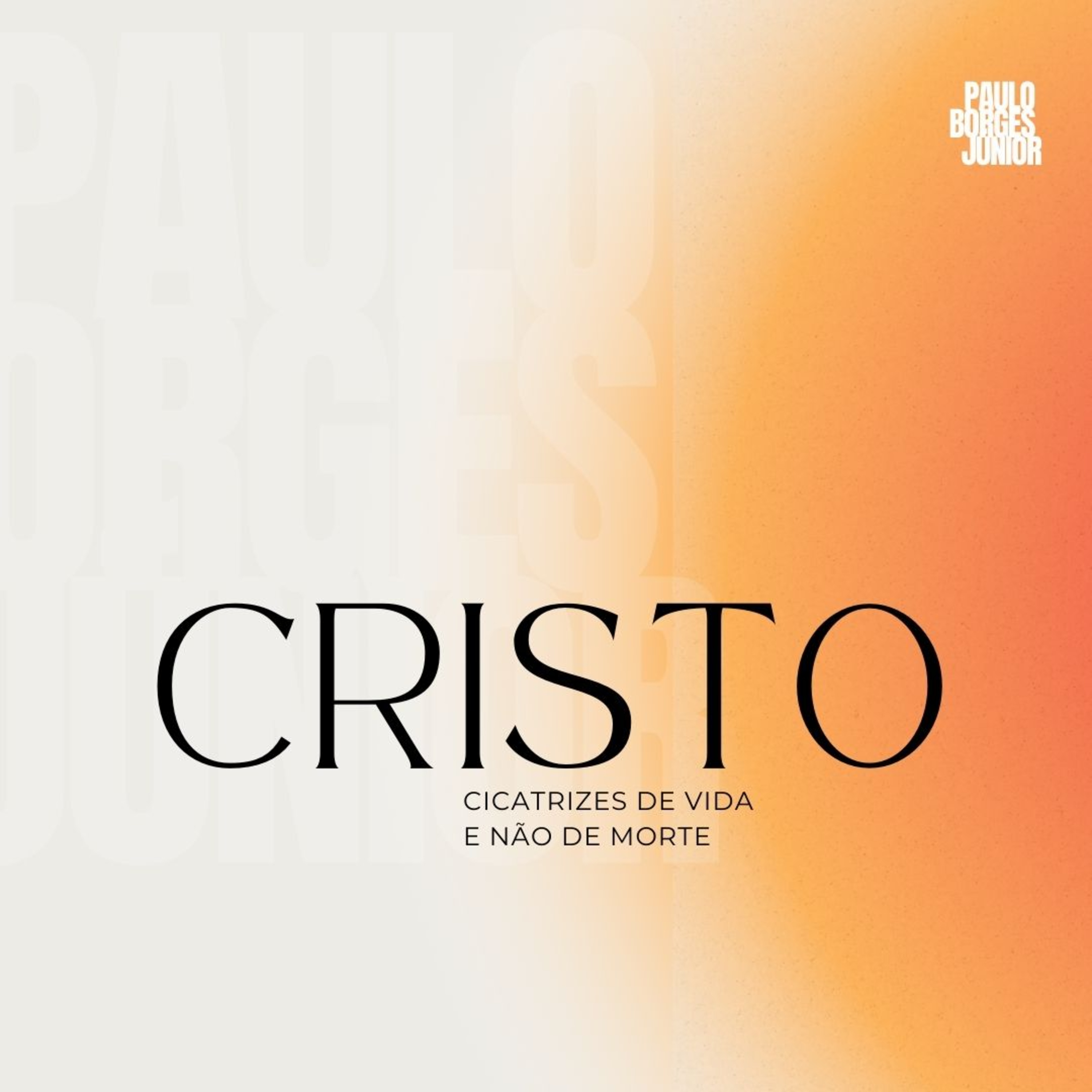 #003 CRISTO - Cicatrizes de Vida e não de Morte - Paulo Borges Júnior episode artwork