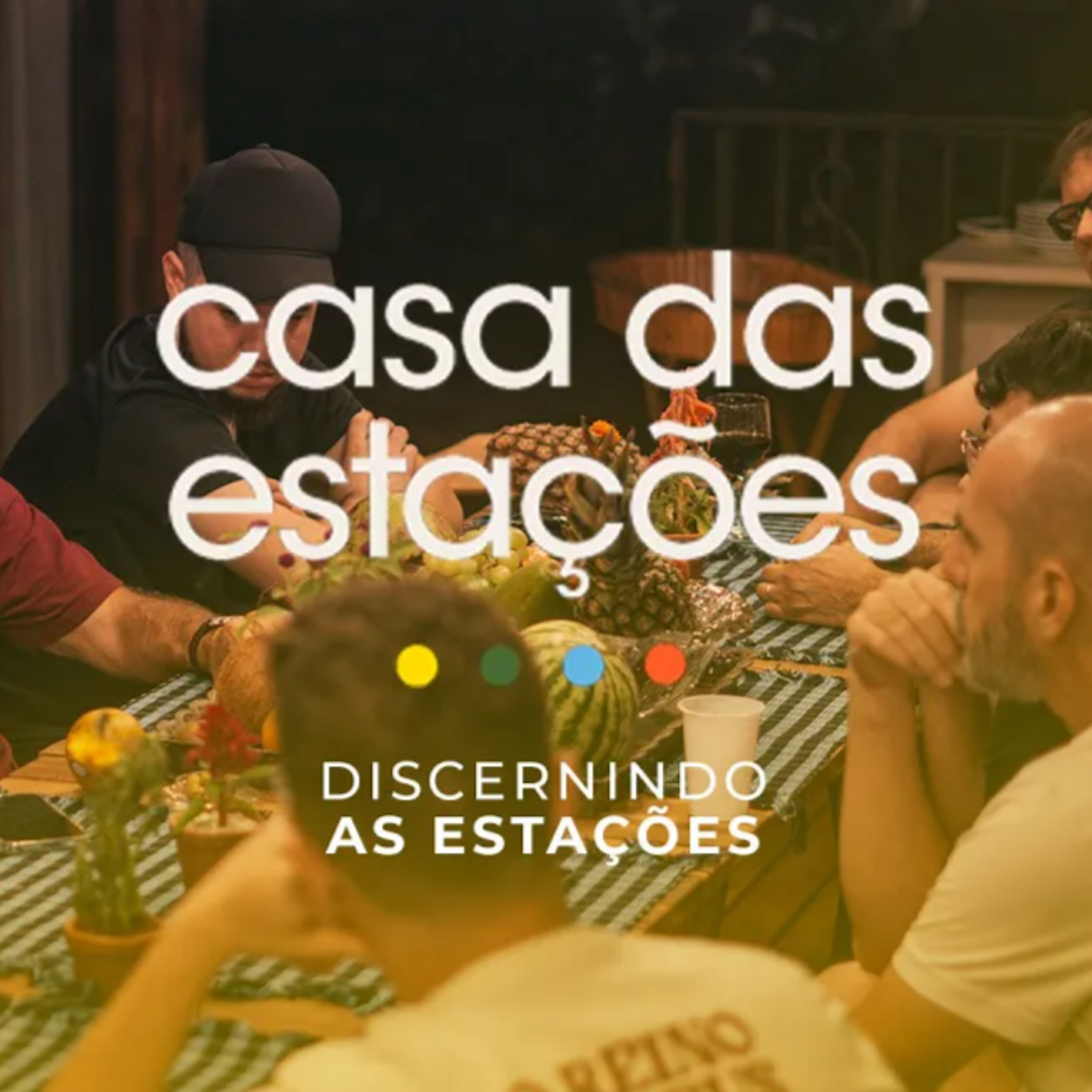 Casa das Estações - PRIMAVERA [Discernindo as estações] episode artwork