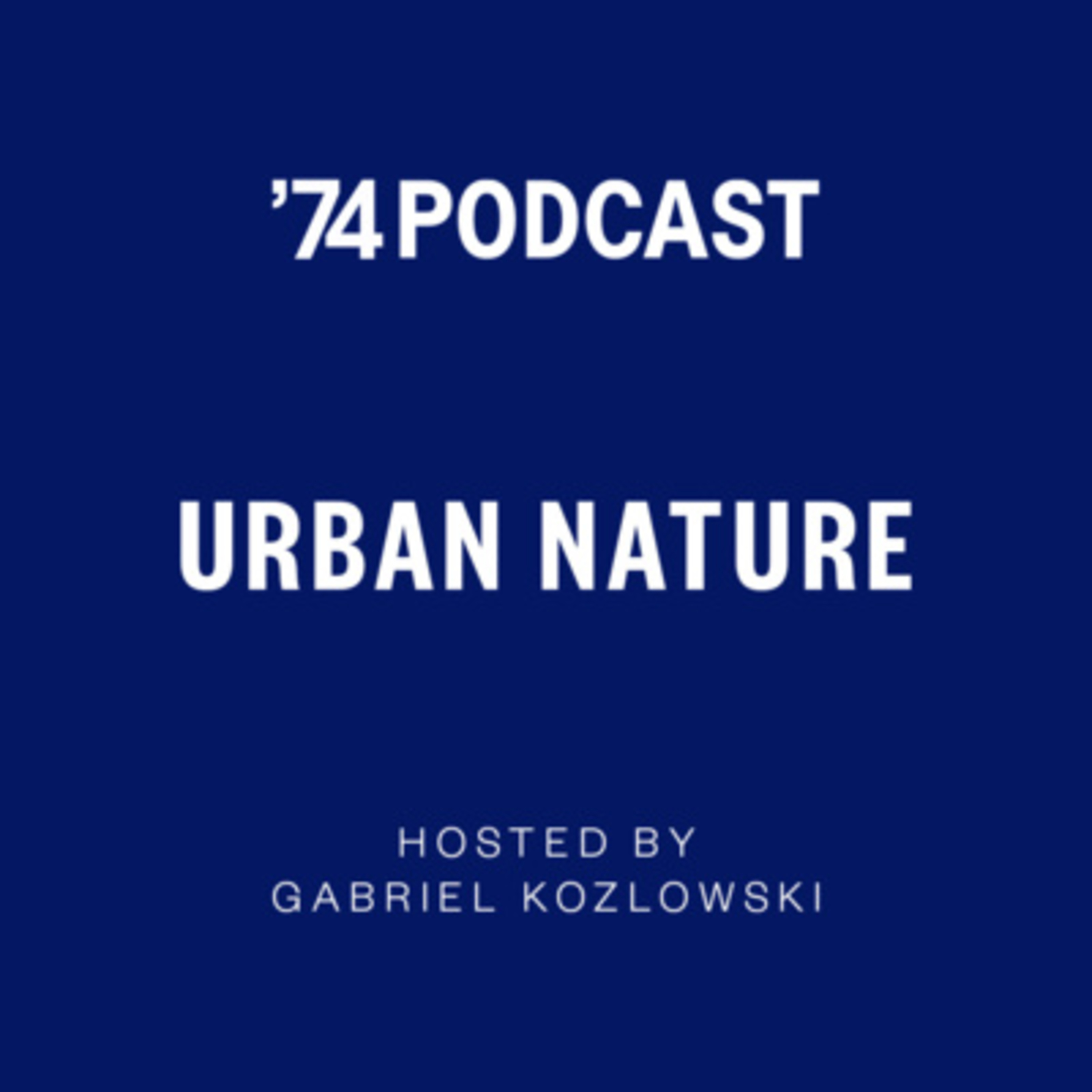 URBAN NATURE – Episode 12: Geoffrey West and Gabriel Kozlowski