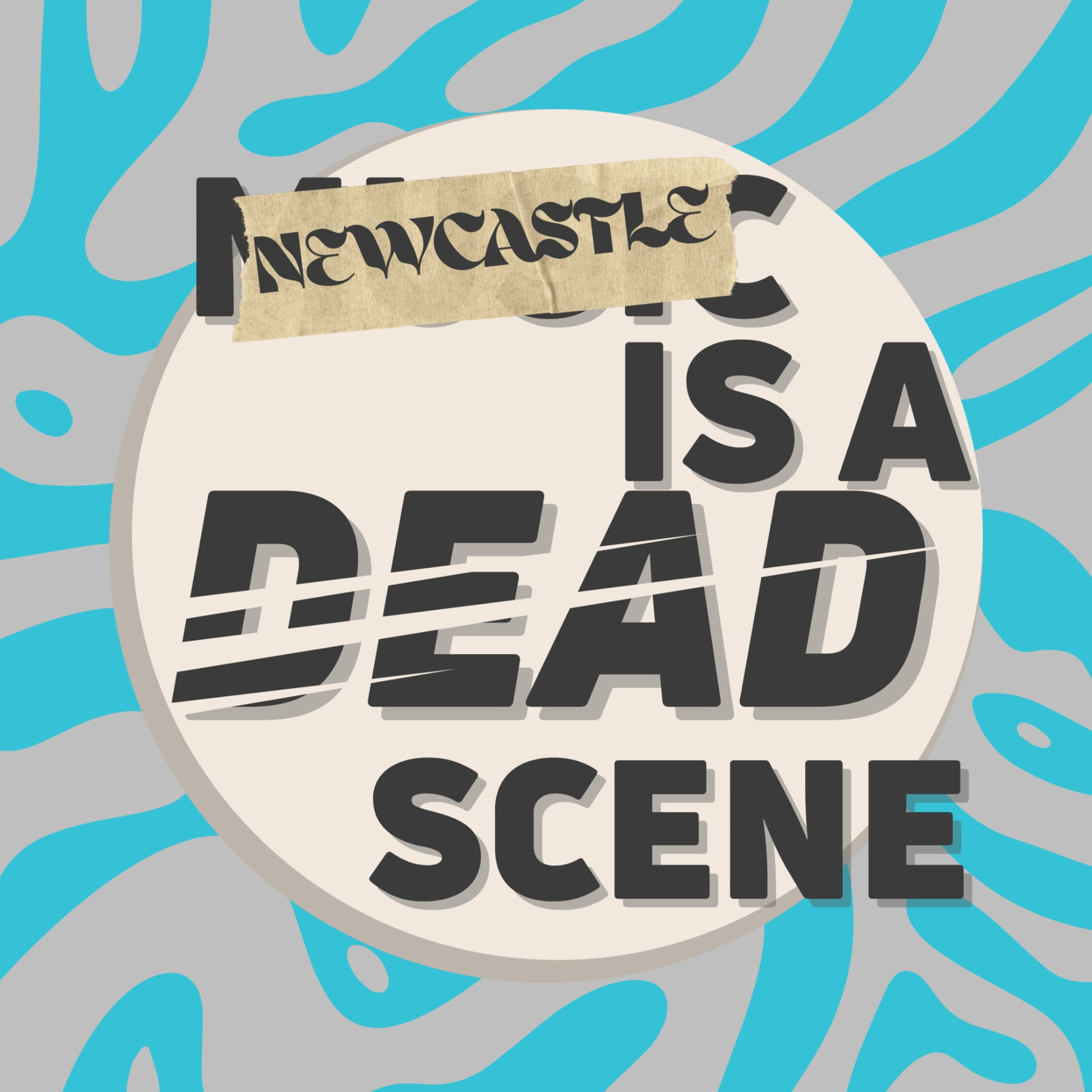 Newcastle Is a Dead Scene (ft. Nathan of Ten Eighty Trees) episode artwork