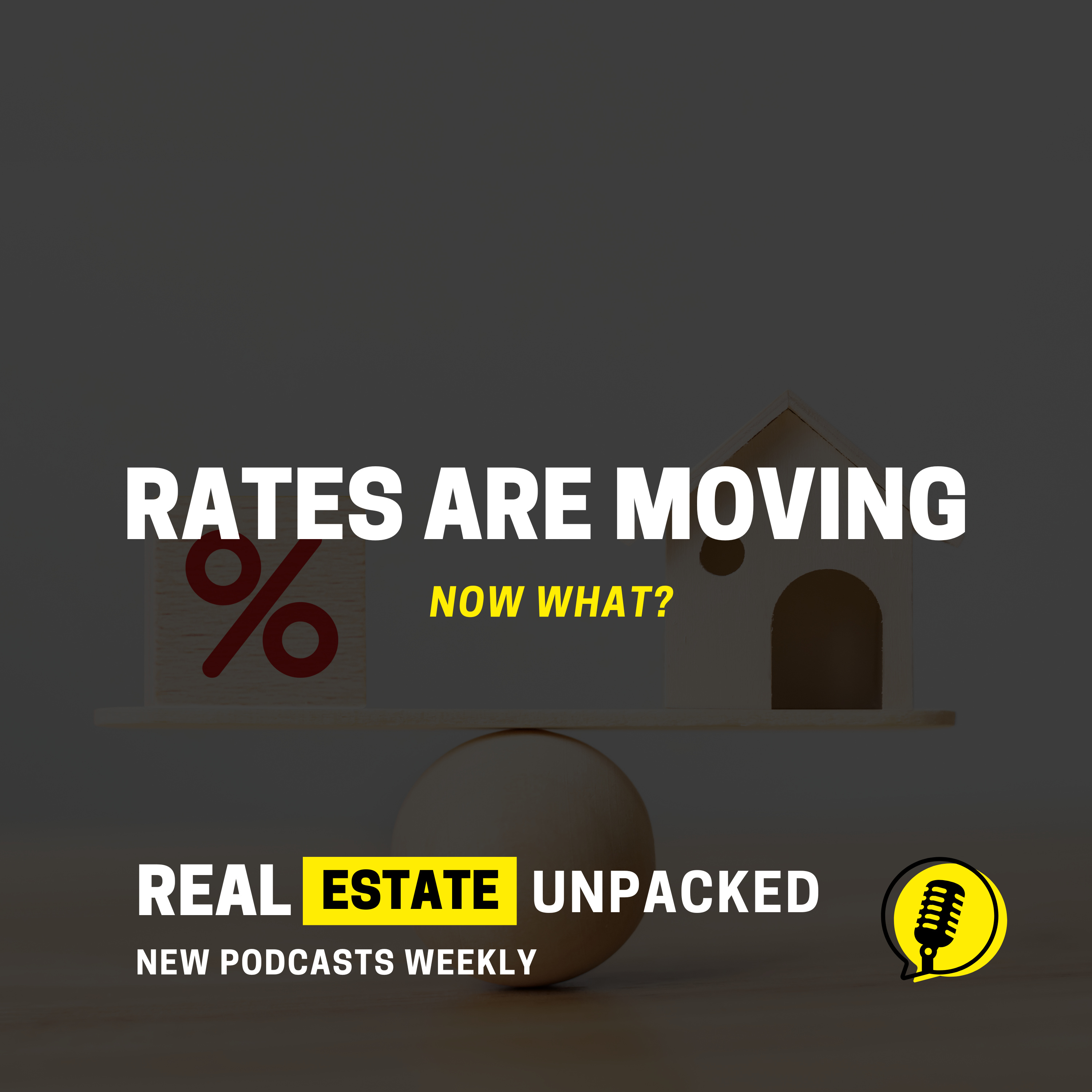 Are We In A Housing Bubble? Mortgage Rates Drop Below 6% | Real Estate Unpacked episode artwork