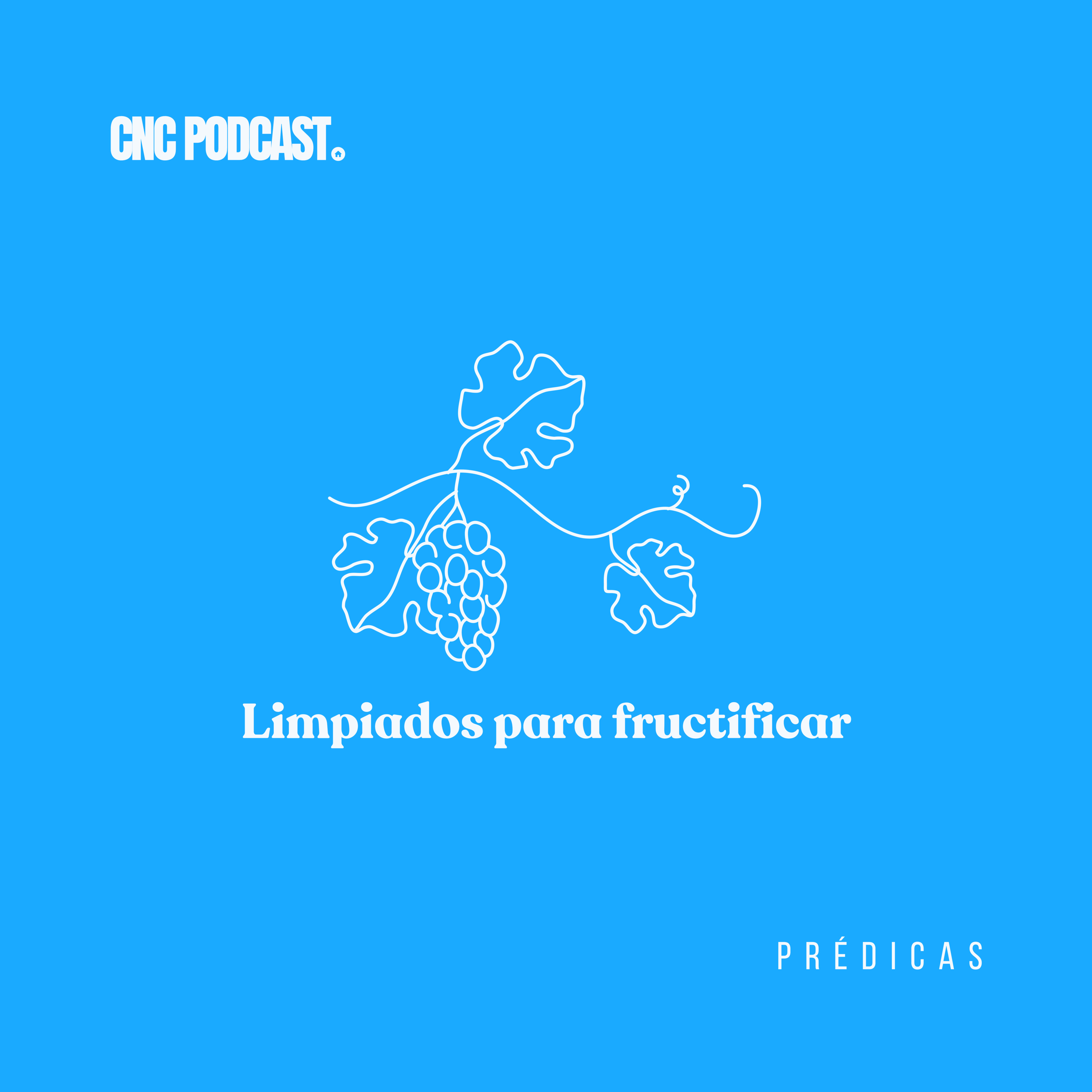 Limpiados para fructificar - Rev. Antonio Rojas episode artwork